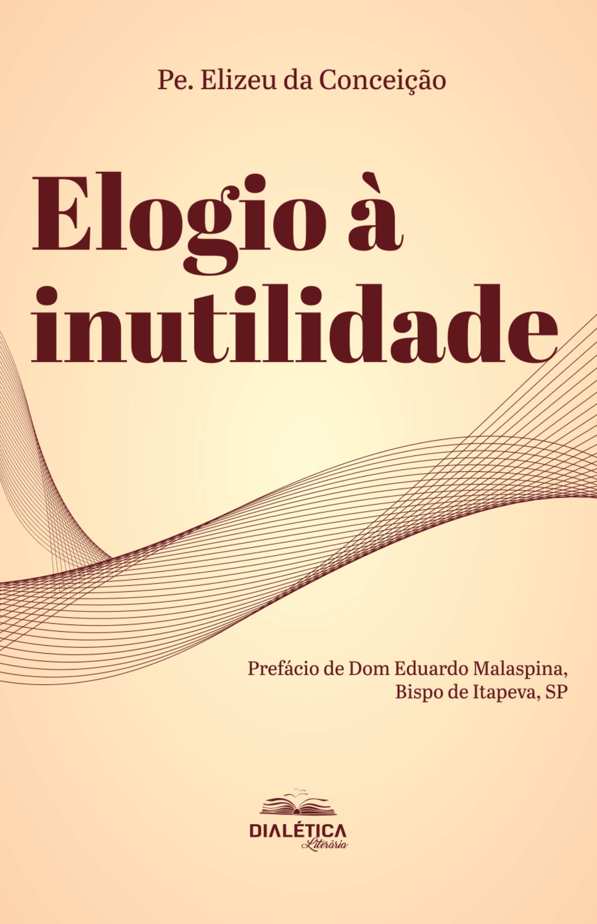 Elogio à inutilidade