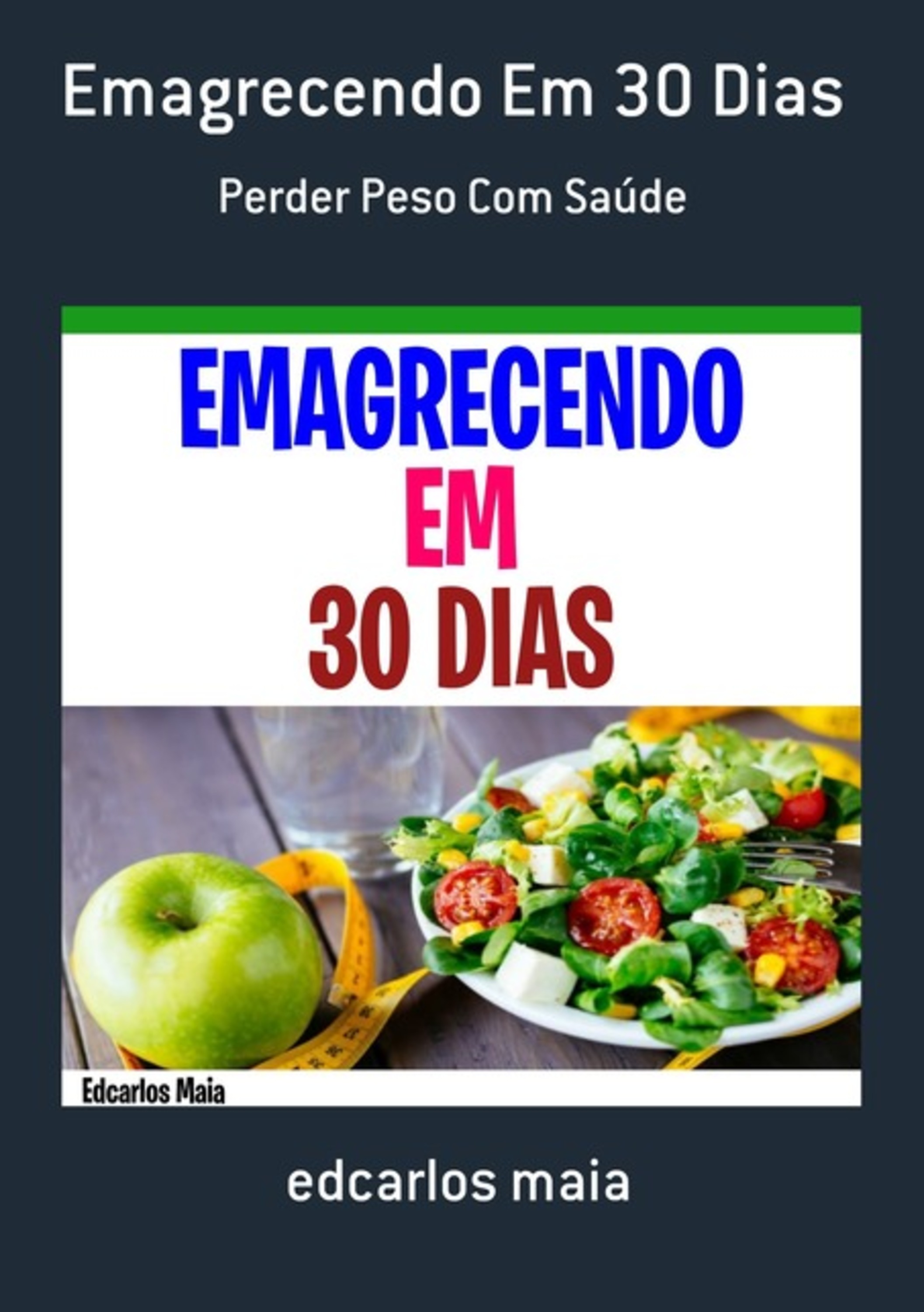 Emagrecendo Em 30 Dias