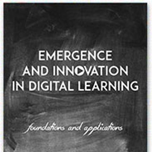 Emergence and Innovation in Digital Learning