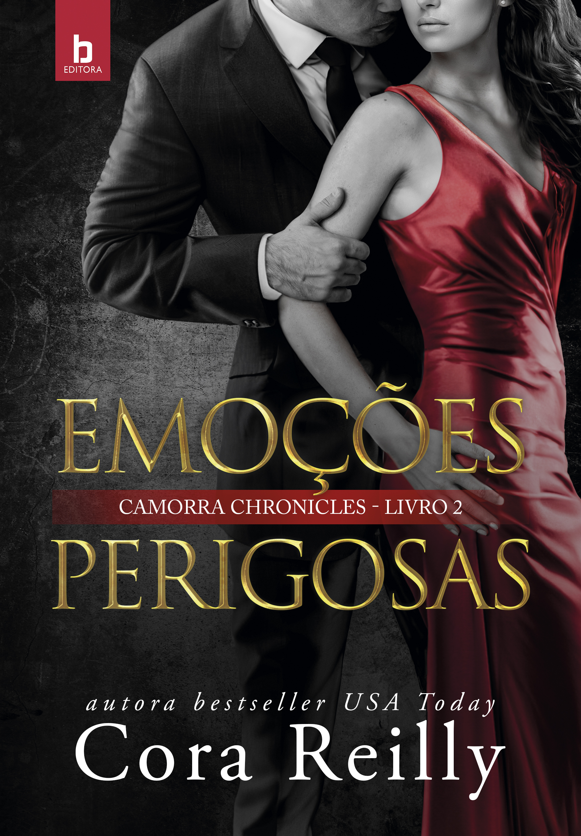 Emoções Perigosas (Camorra Chronicles 2)