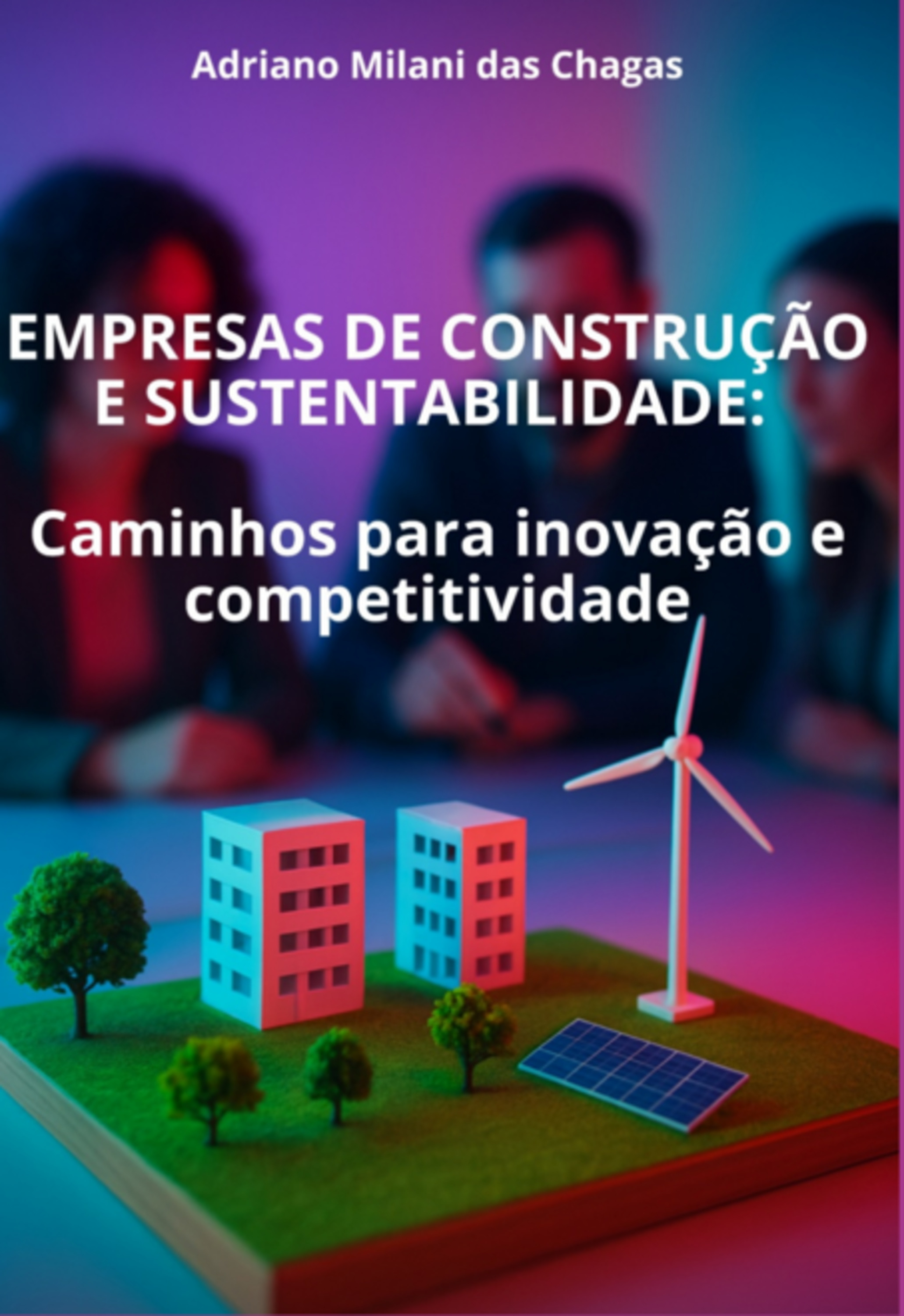 Empresas De Construção E Sustentabilidade: