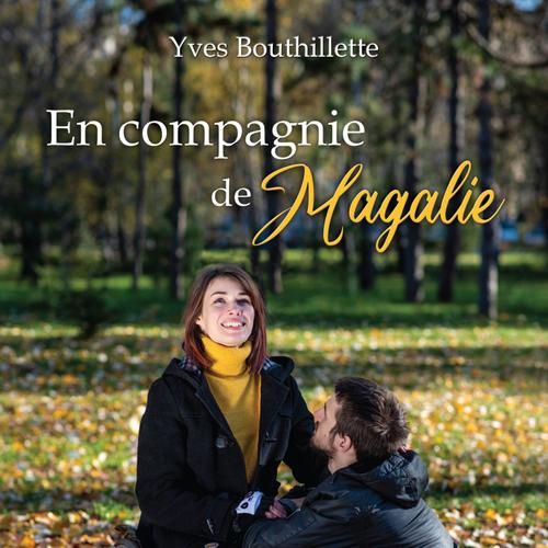 En compagnie de Magalie