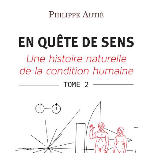 EN QUÊTE DE SENS - Tome 2