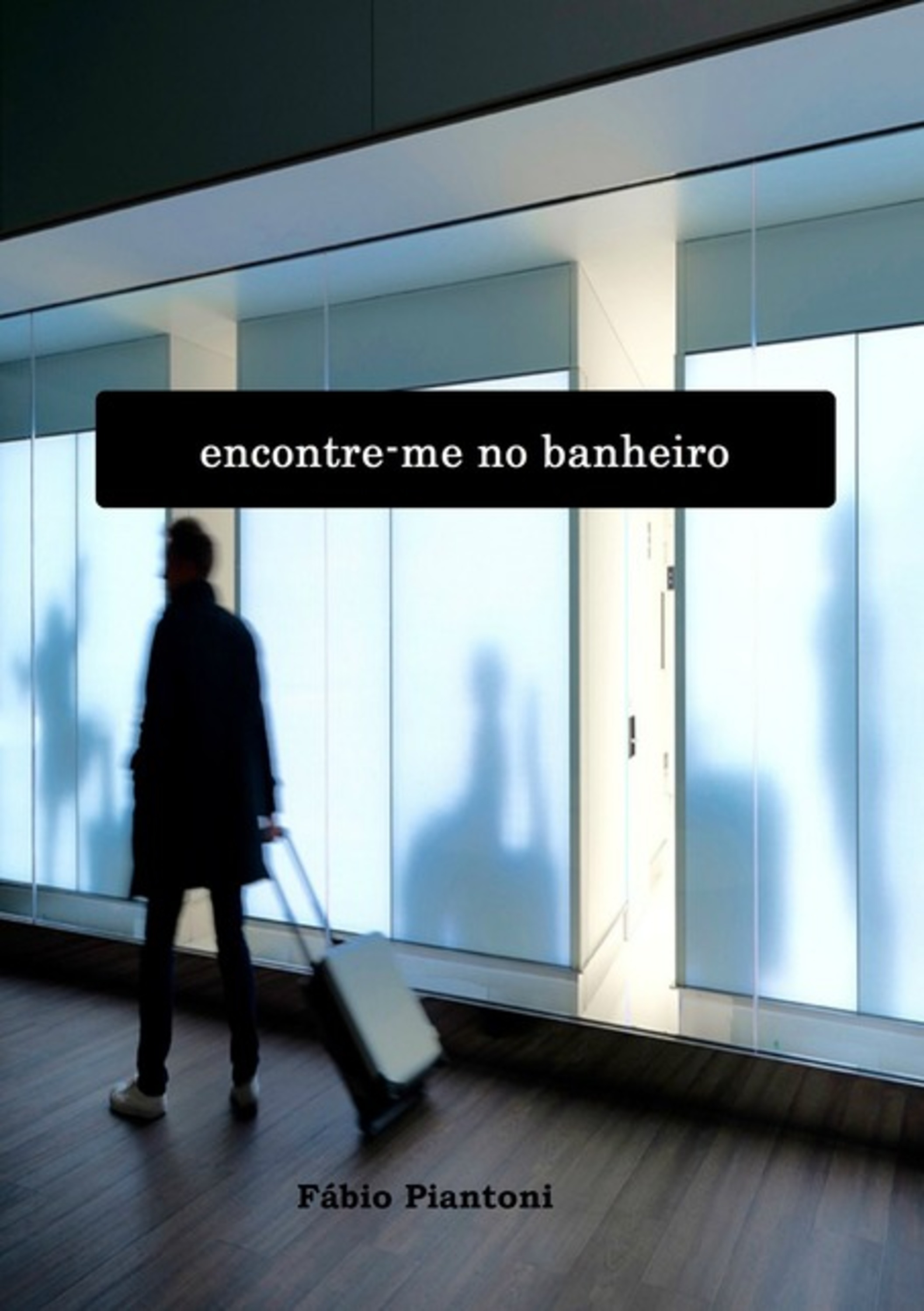 Encontre-me No Banheiro