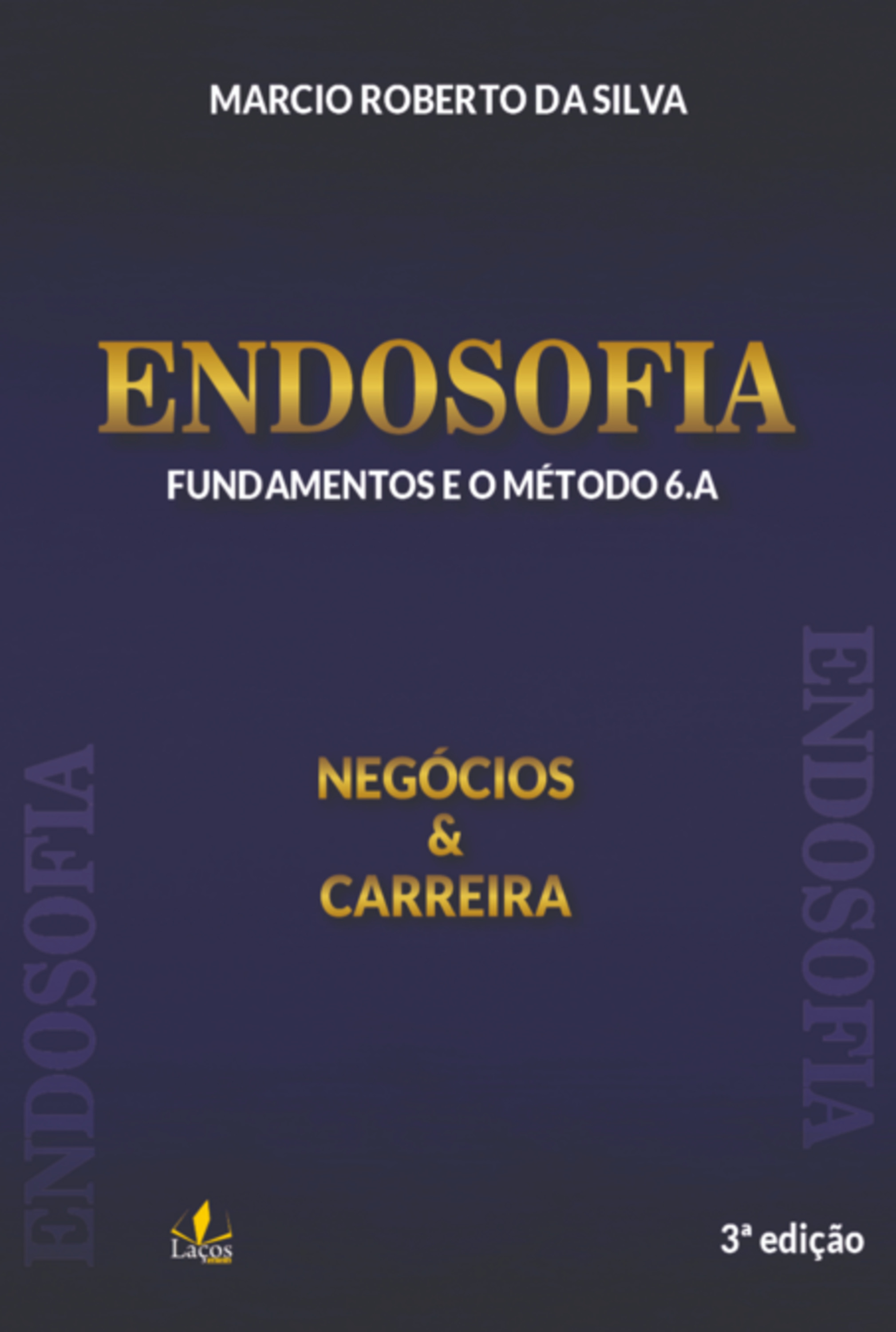 Endosofia: Negócios & Carreira