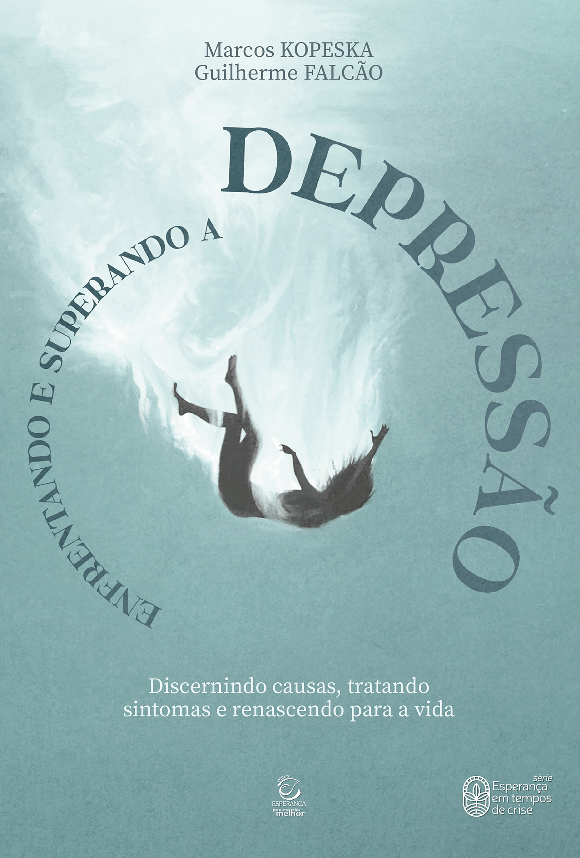 Enfrentando e superando a depressão - eBook