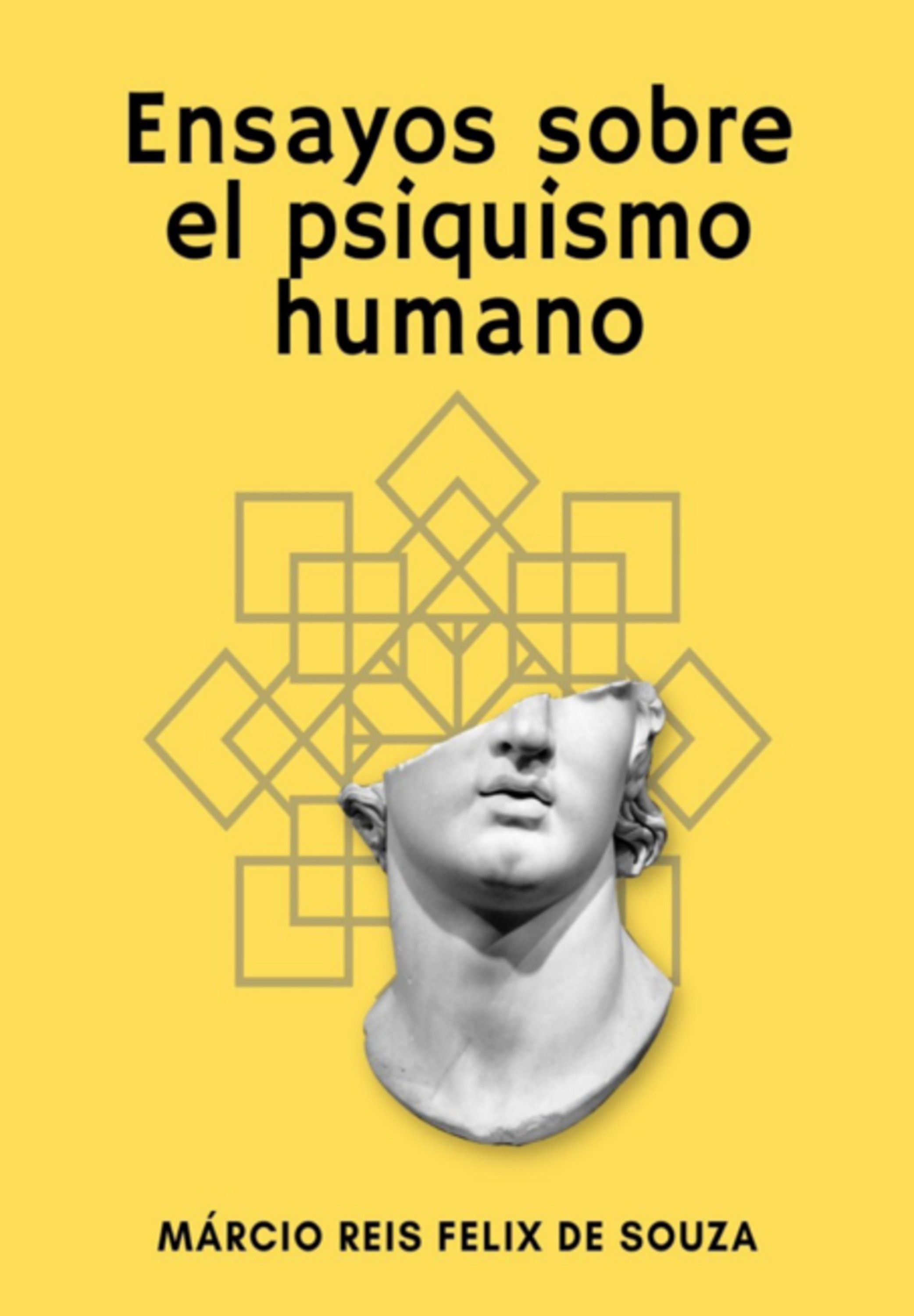 Ensayos Sobre El Psiquismo Humano