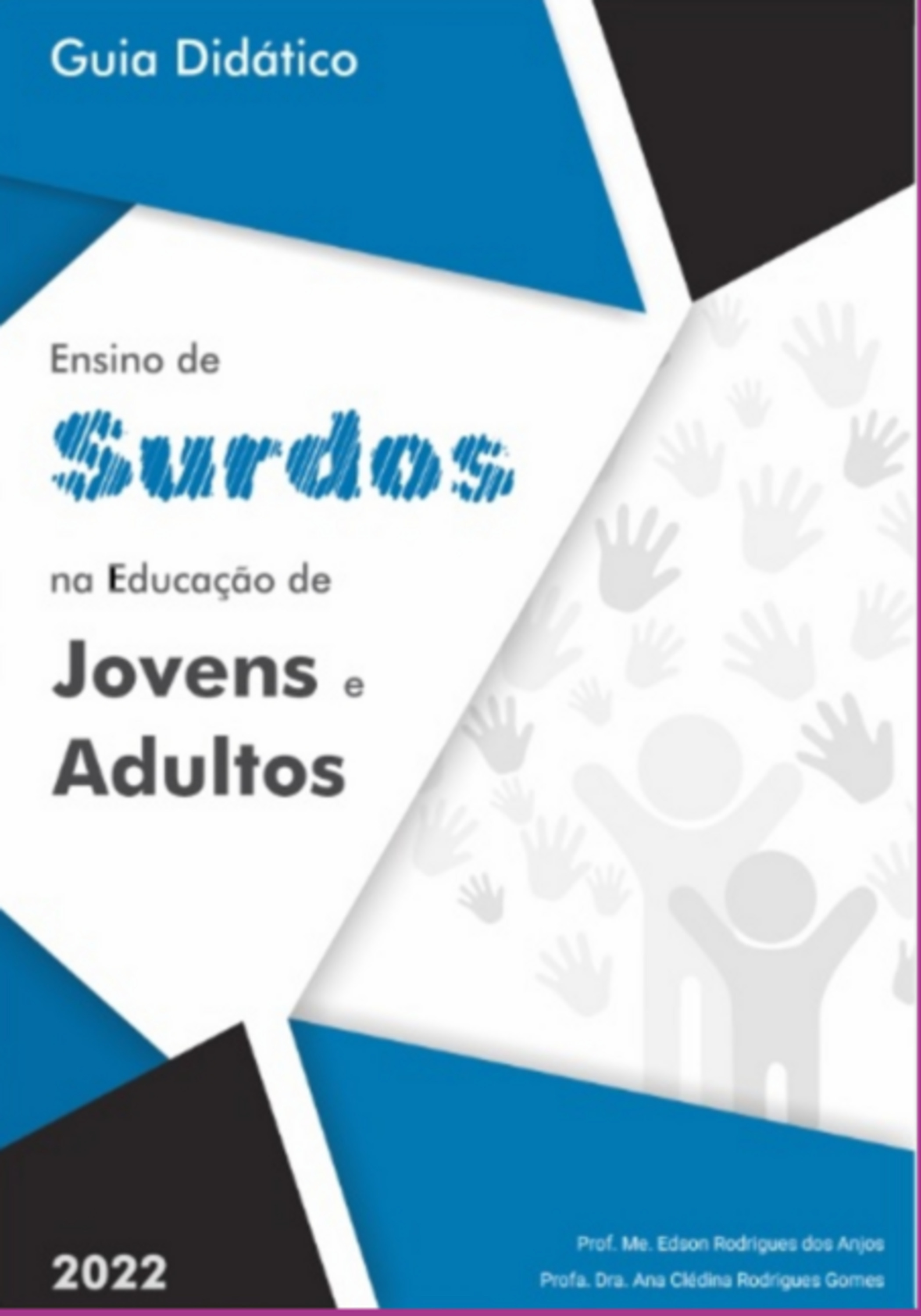 Ensino De Surdos Na Educação De Jovens E Adultos