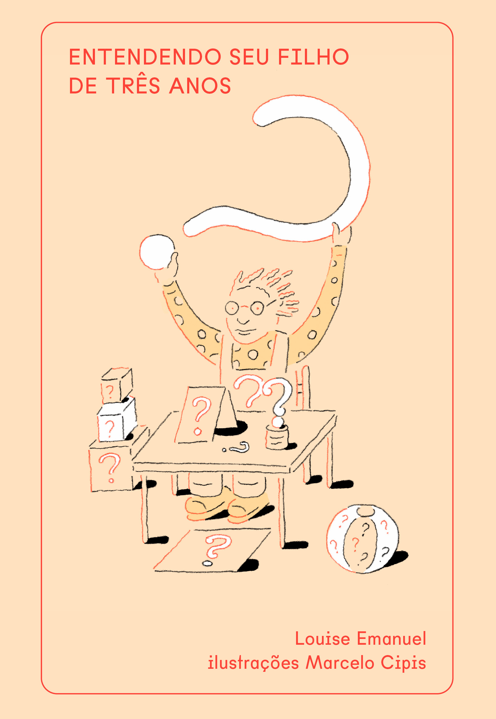 Entendendo seu filho de três anos