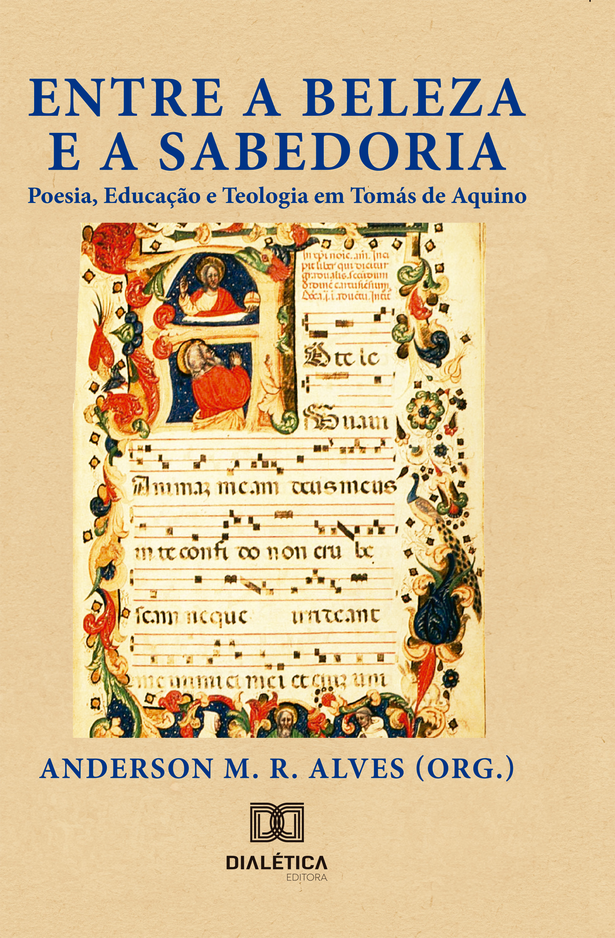 Entre a Beleza e a Sabedoria