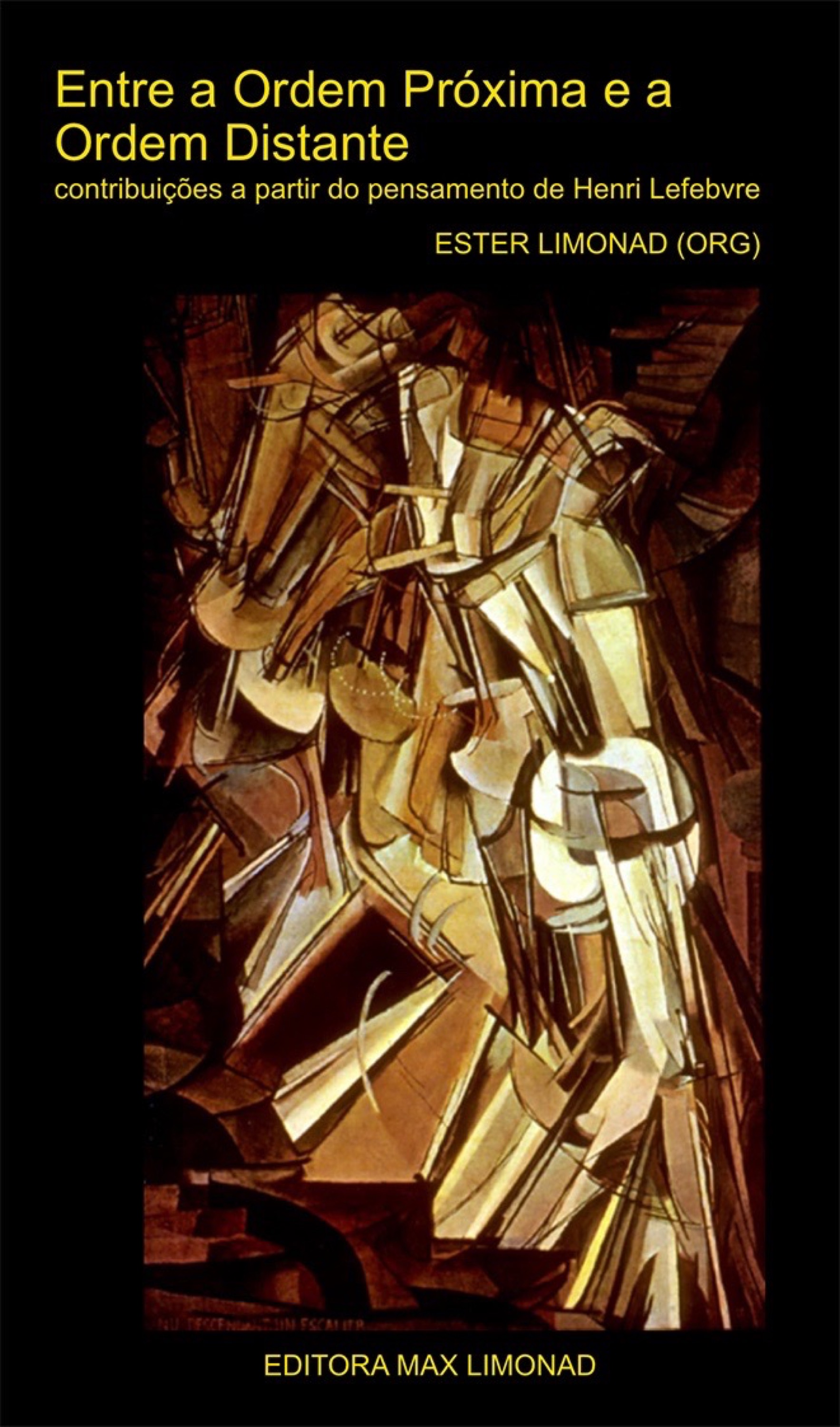 Entre a Ordem Próxima e a Ordem Distante: