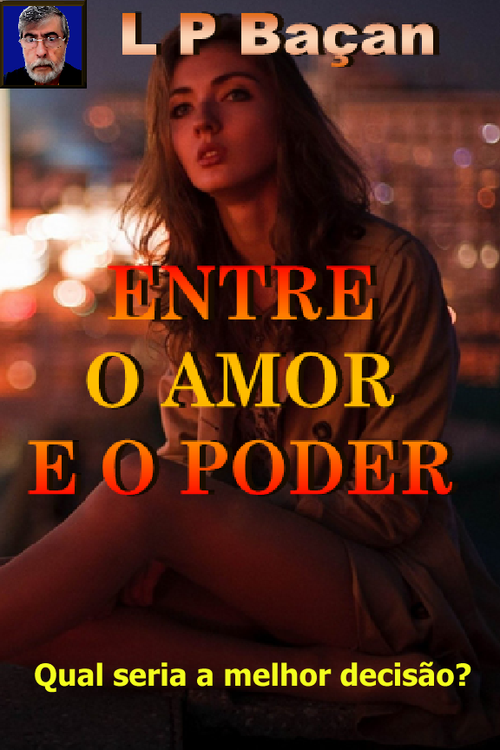 Entre o Amor e o Poder