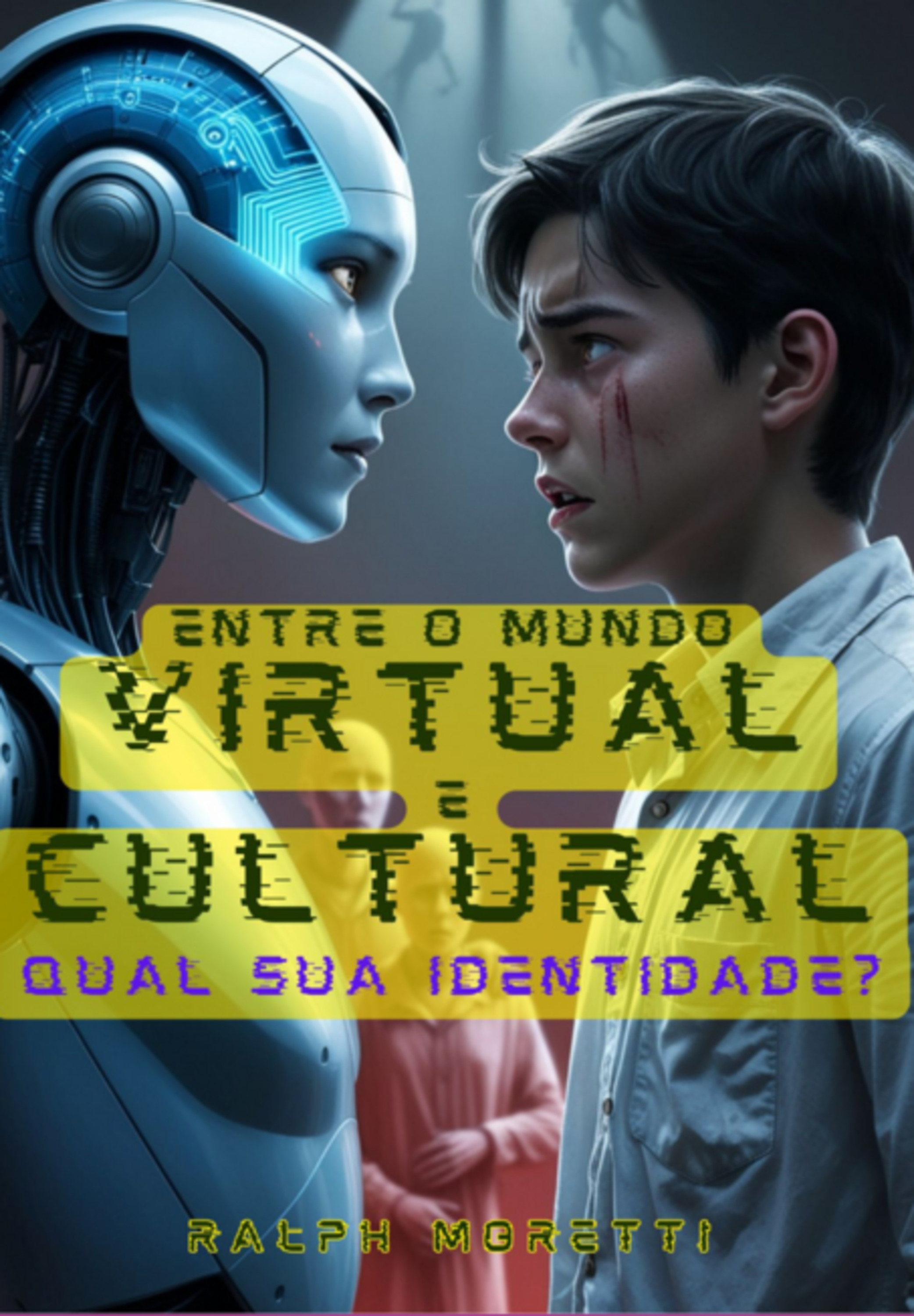 Entre O Mundo Virtual E Cultural