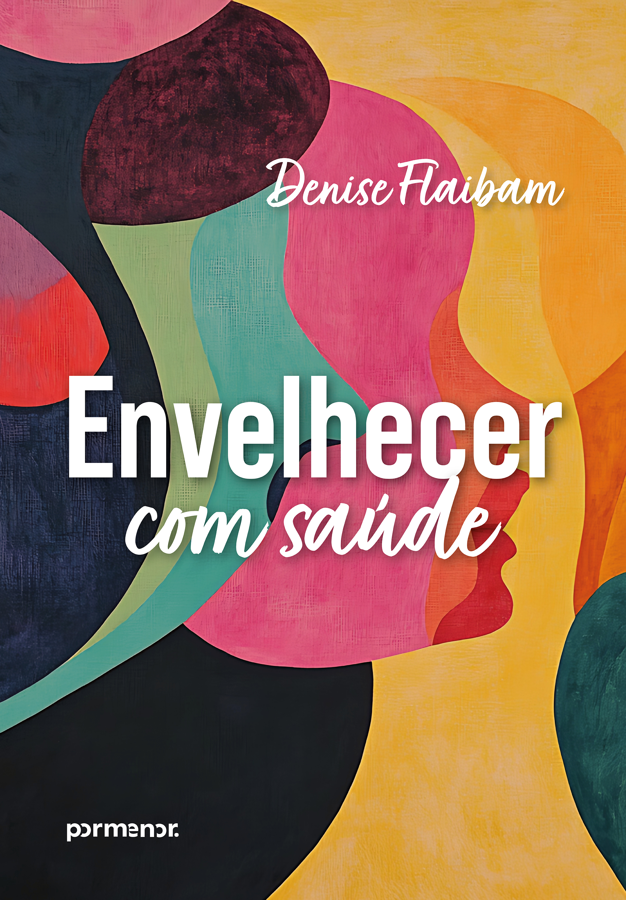 Envelhecer com saúde