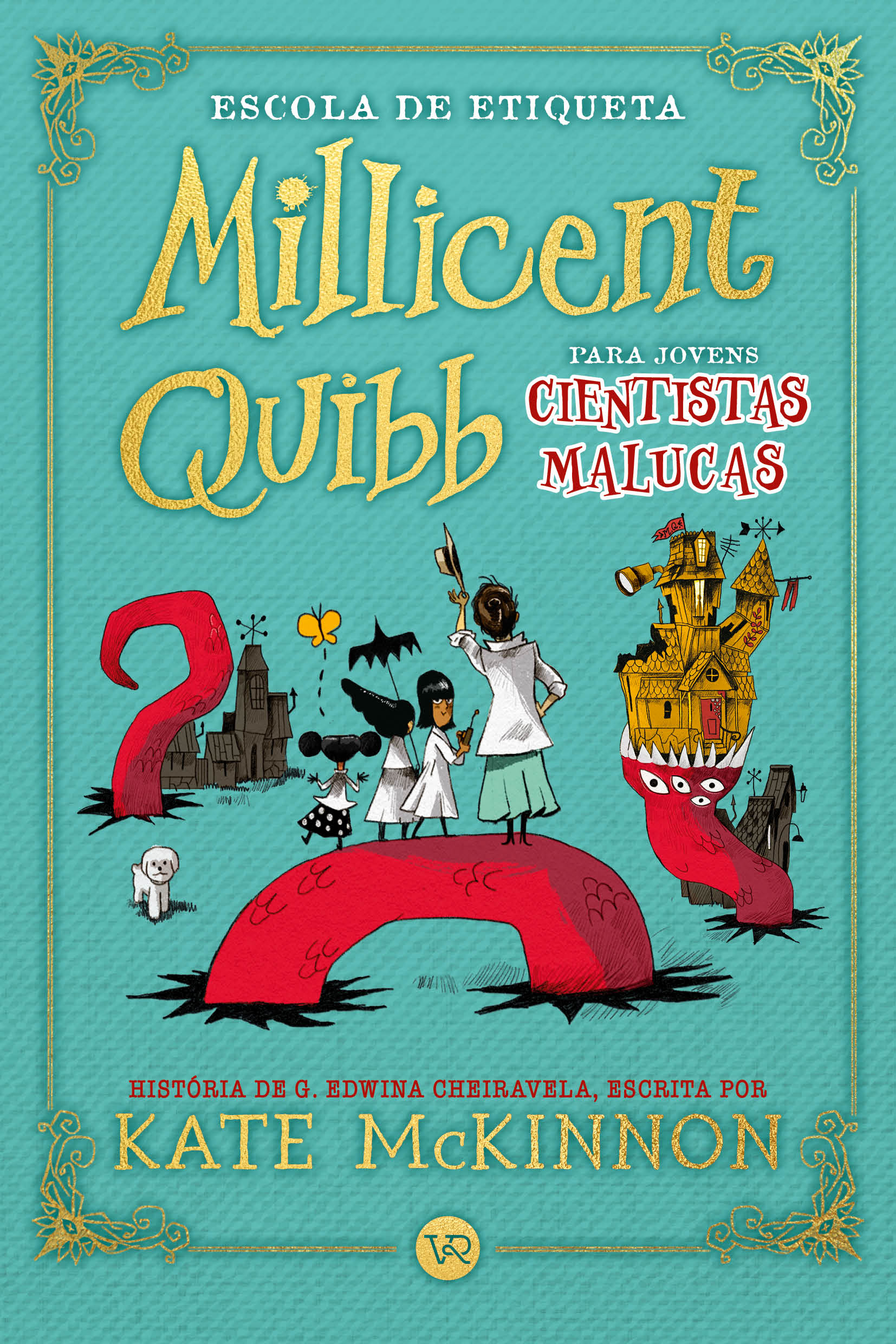 Escola de Etiqueta Millicent Quibb para Jovens Cientistas Malucas