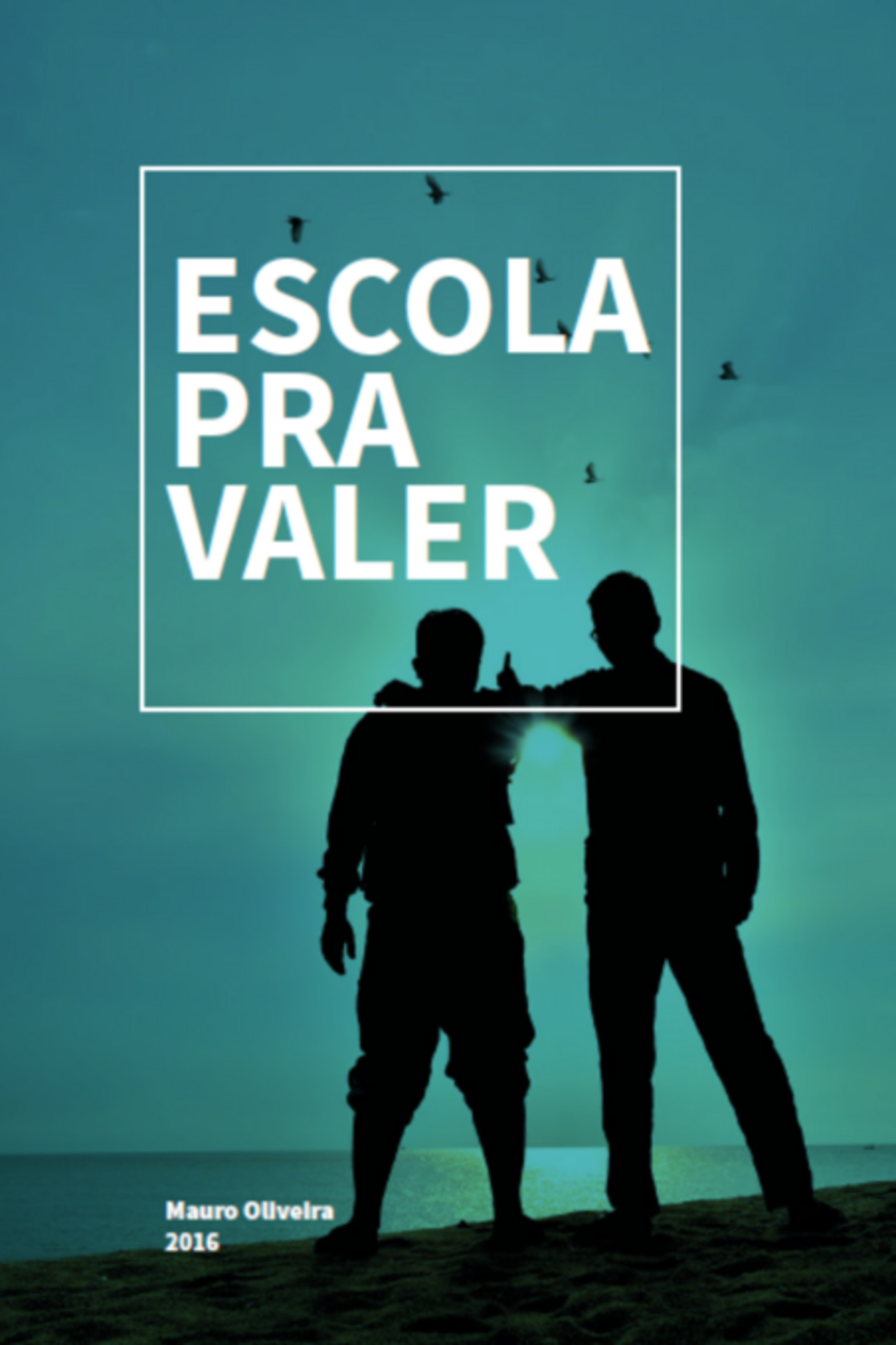 Escola Pra Valer