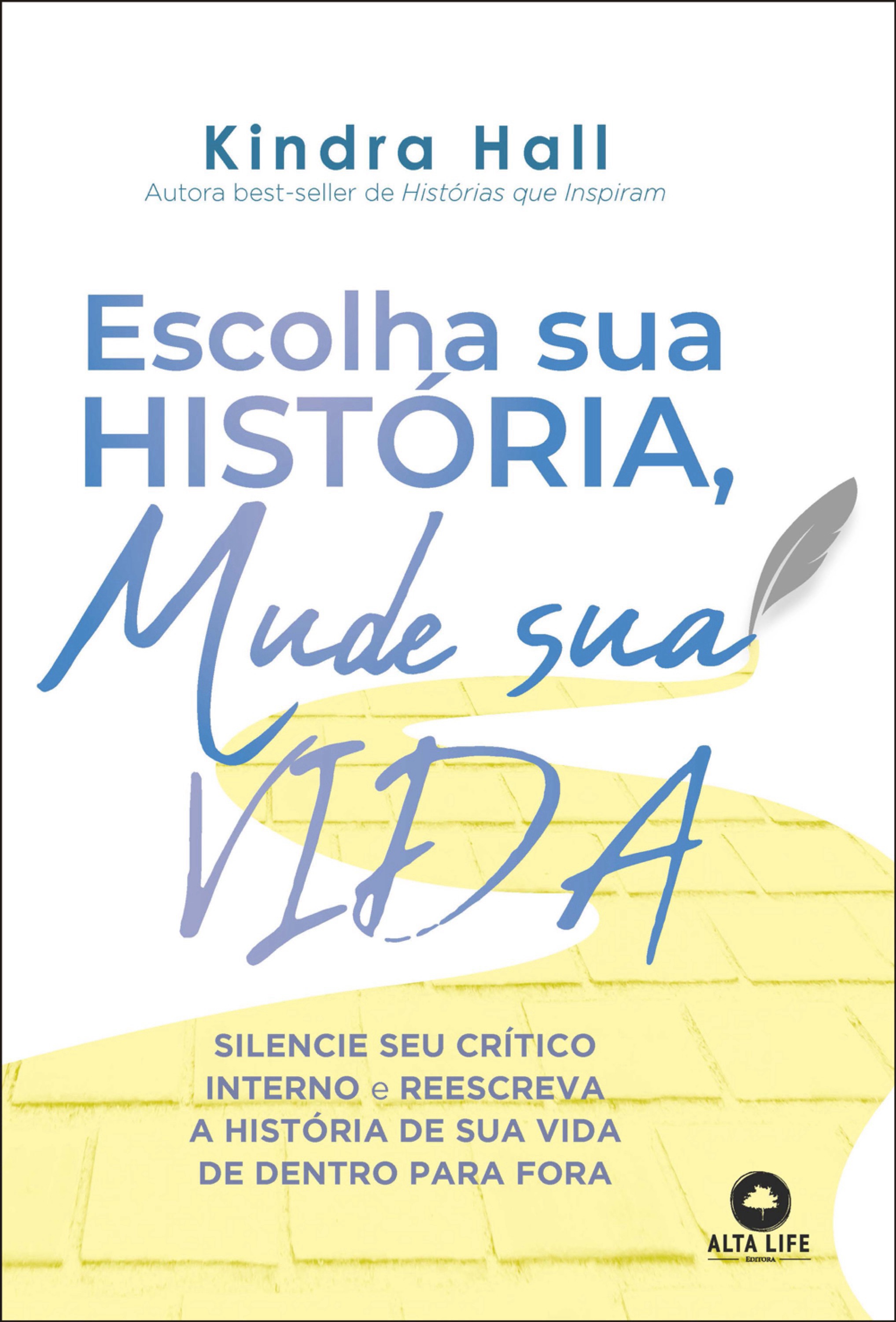 Escolha sua história, mude sua vida