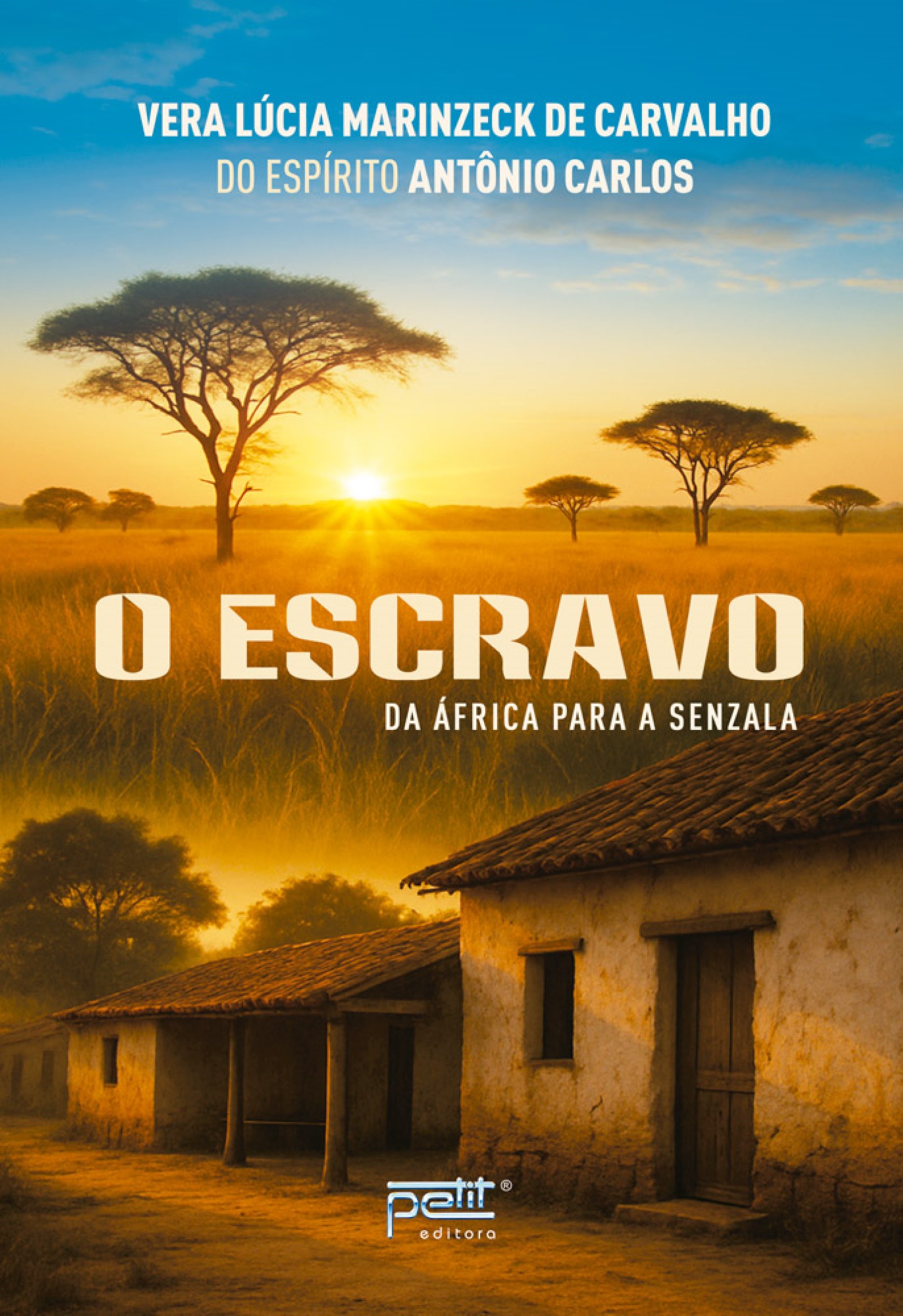 Escravo (O) - Da África para a Senzala