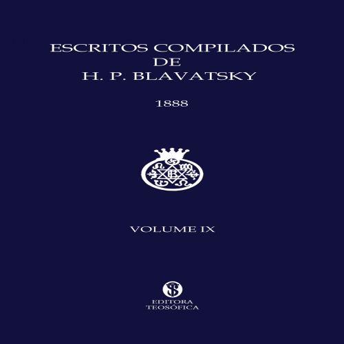Escritos compilados de H. P. Blavatsky Vol. IX