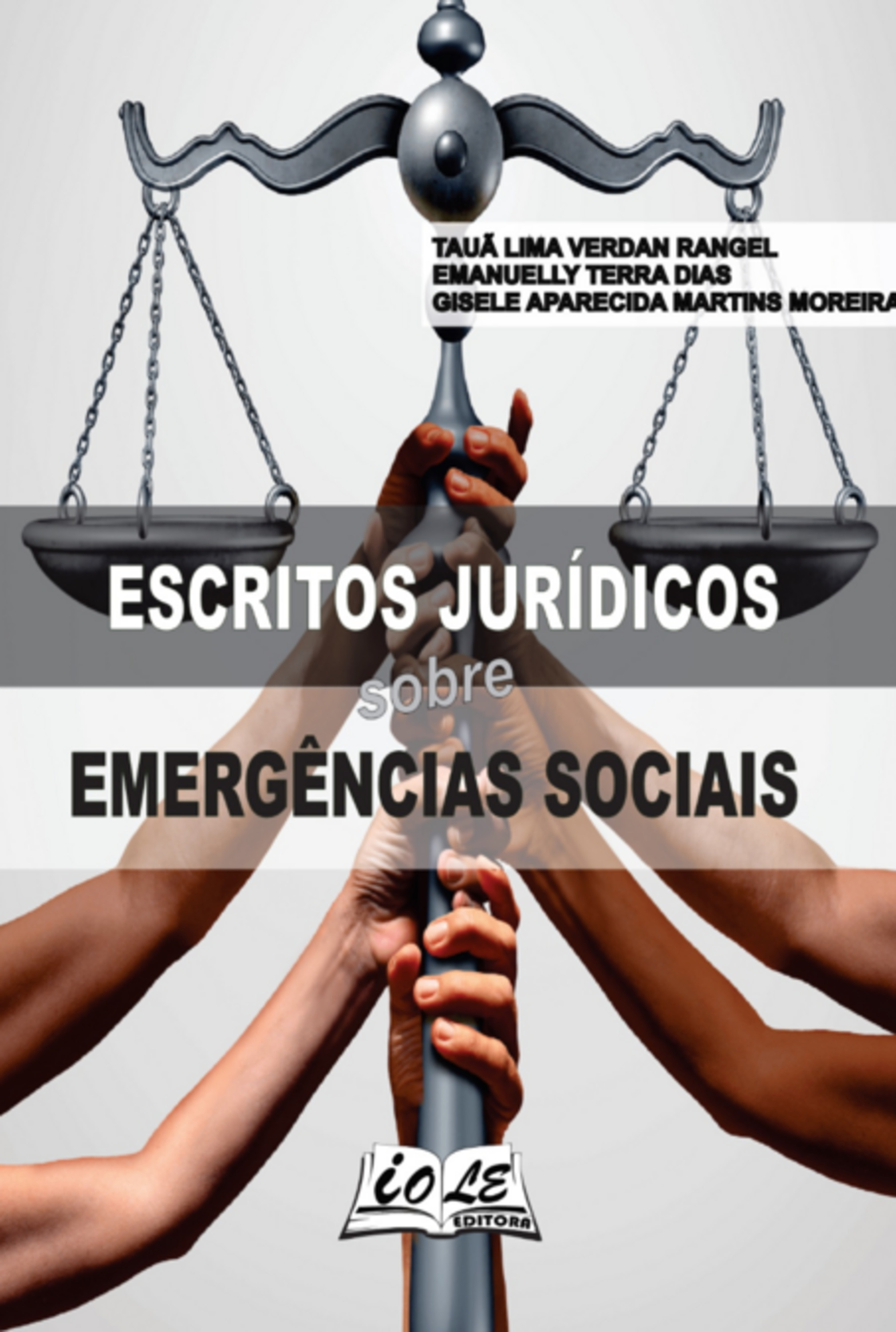 Escritos Jurídicos Sobre Emergências Sociais