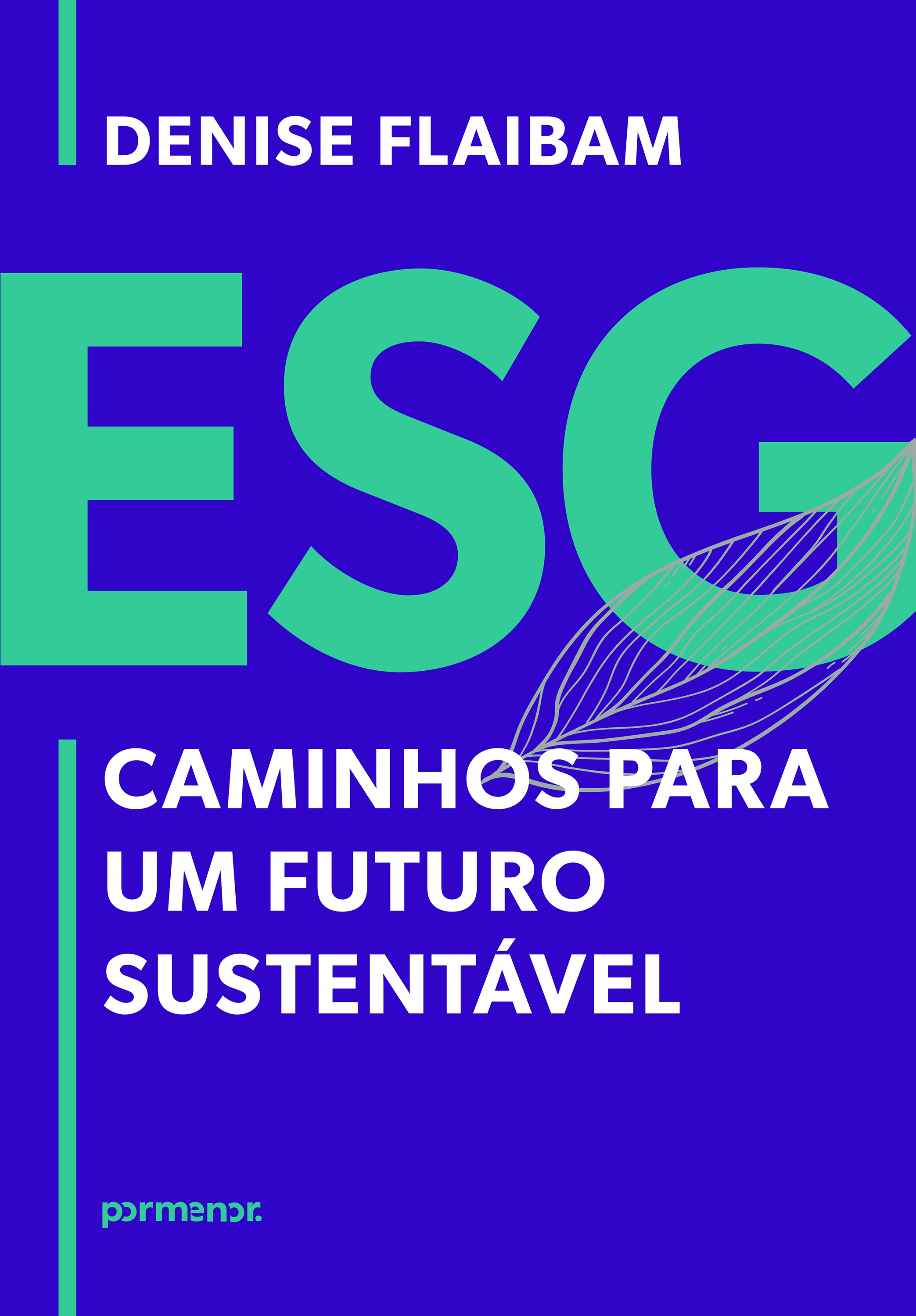 ESG: Caminhos para um Futuro Sustentável