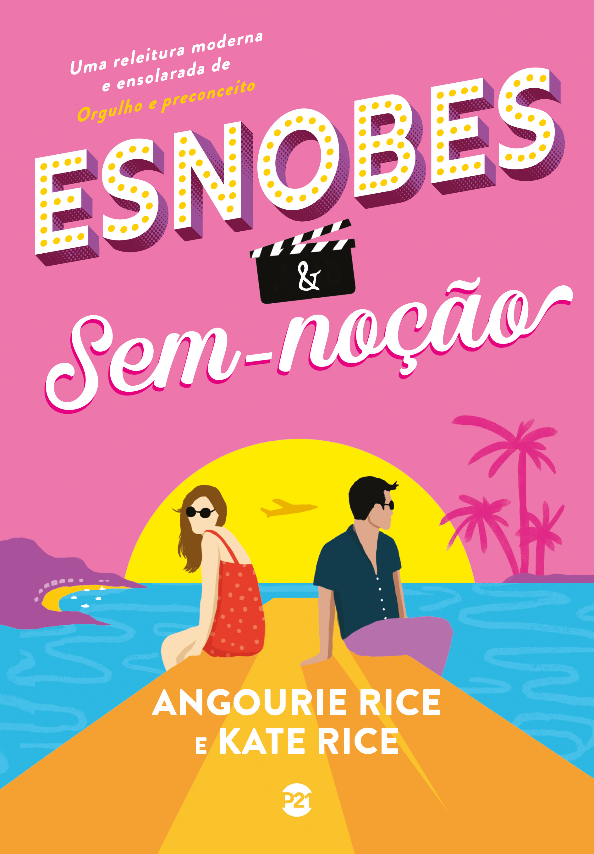 Esnobes e sem-noção