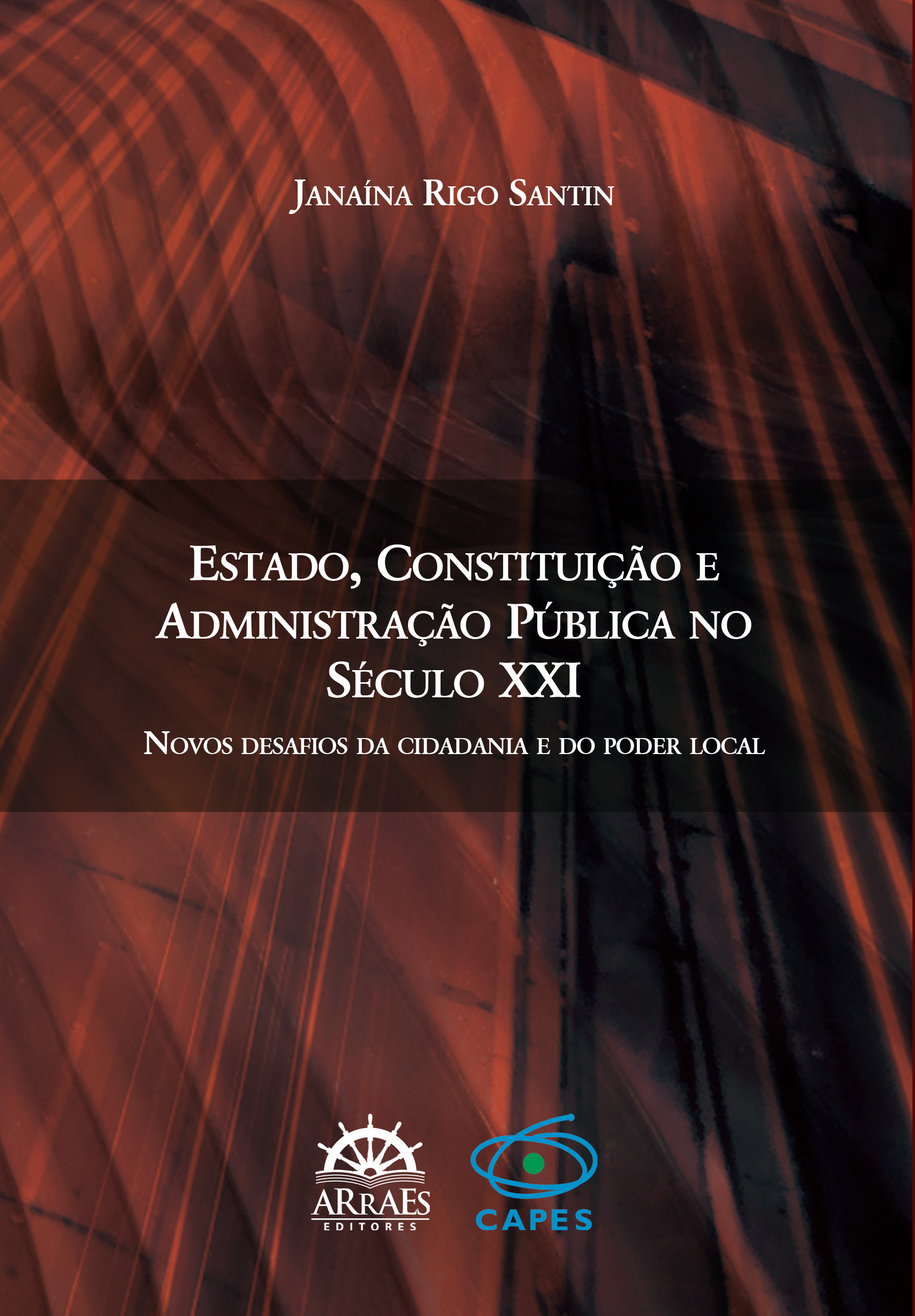 Estado, Constituição e Administração pública no século XXI