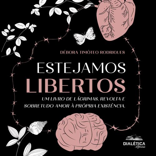 Estejamos libertos