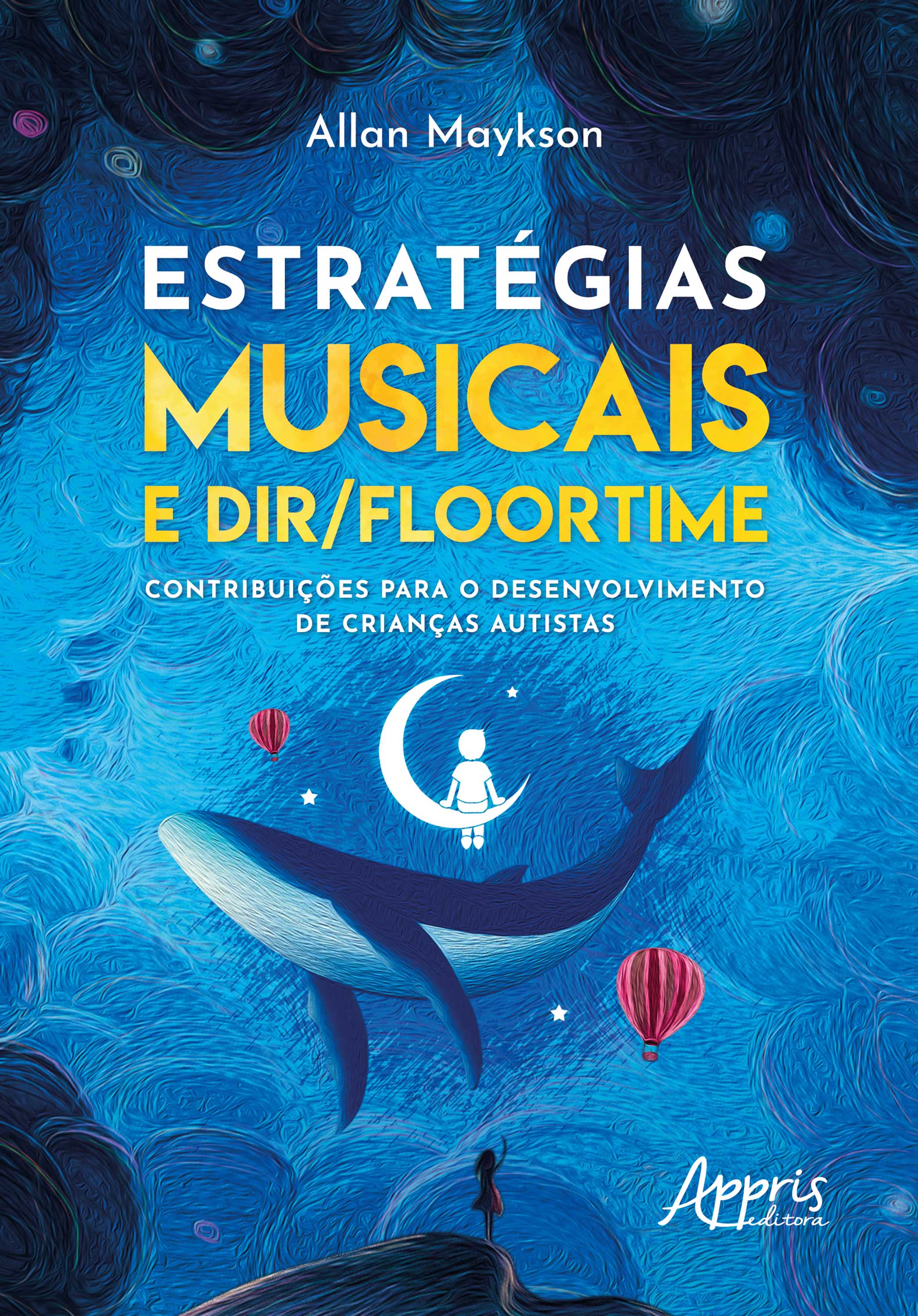 Estratégias musicais e DIR/Floortime: contribuições para o desenvolvimento de crianças autistas