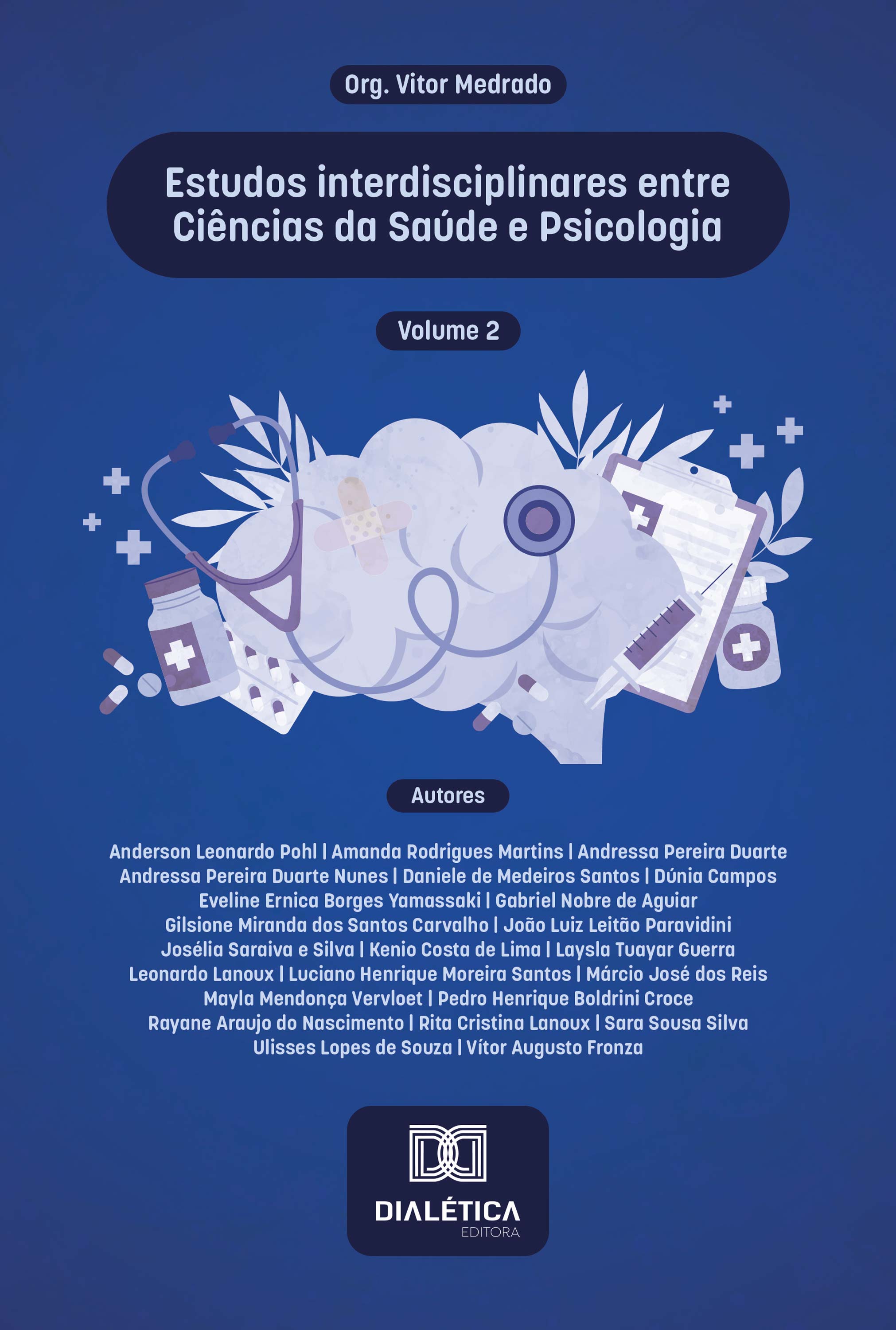 Estudos interdisciplinares entre Ciências da Saúde e Psicologia