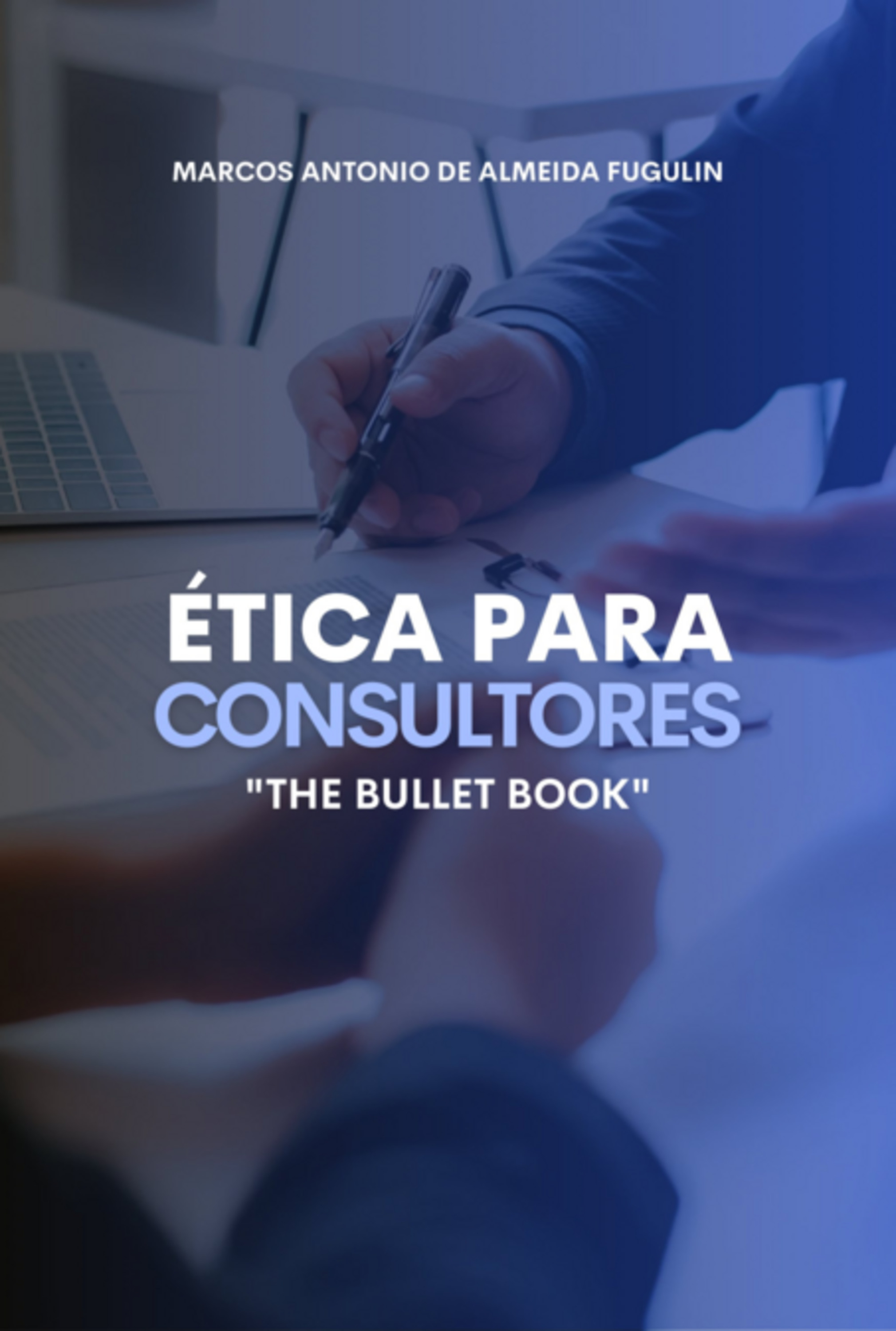 Ética Para Consultores