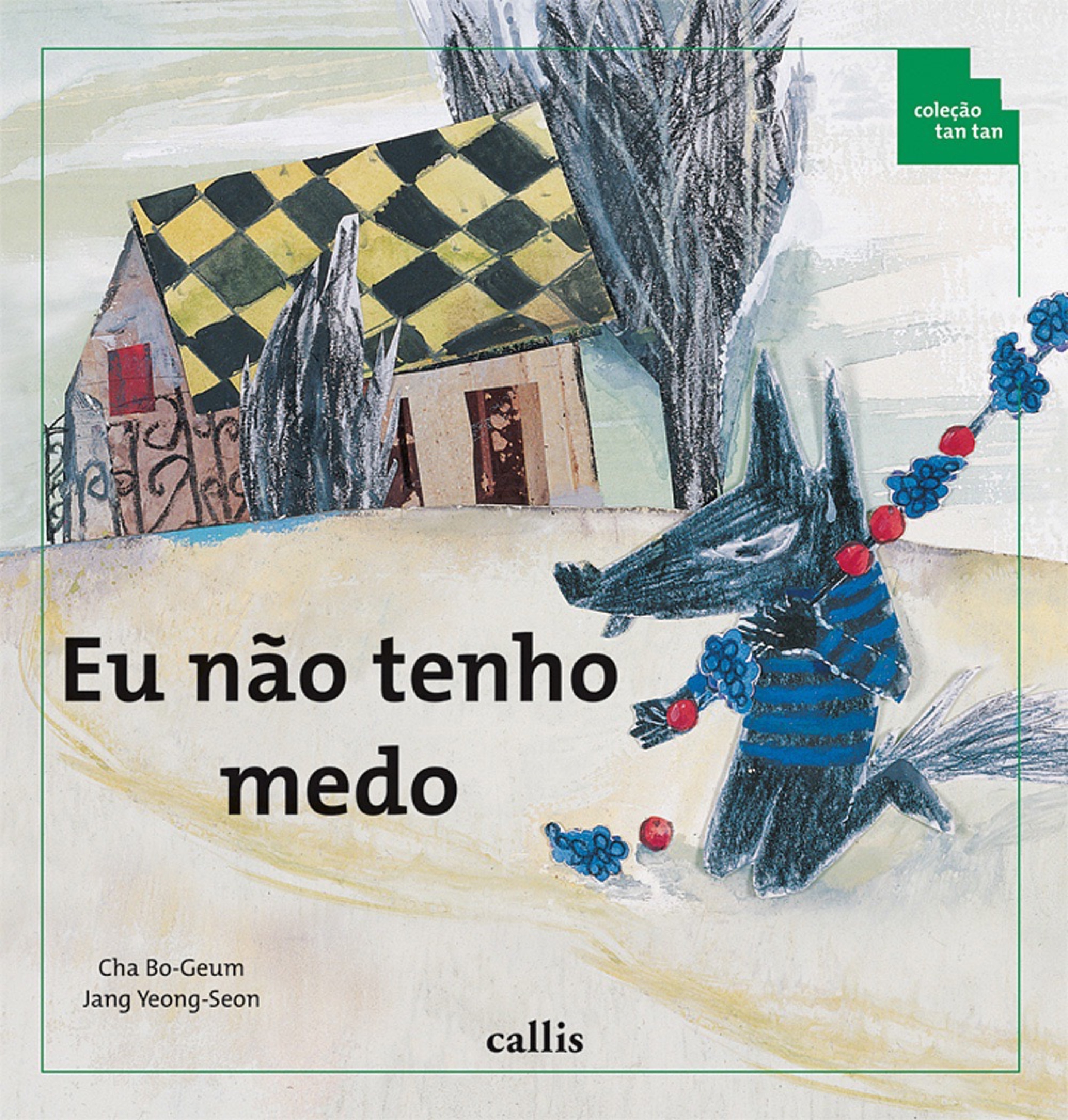 Eu Não Tenho Medo - Sequência e Ordenação - Coleção Tan Tan
