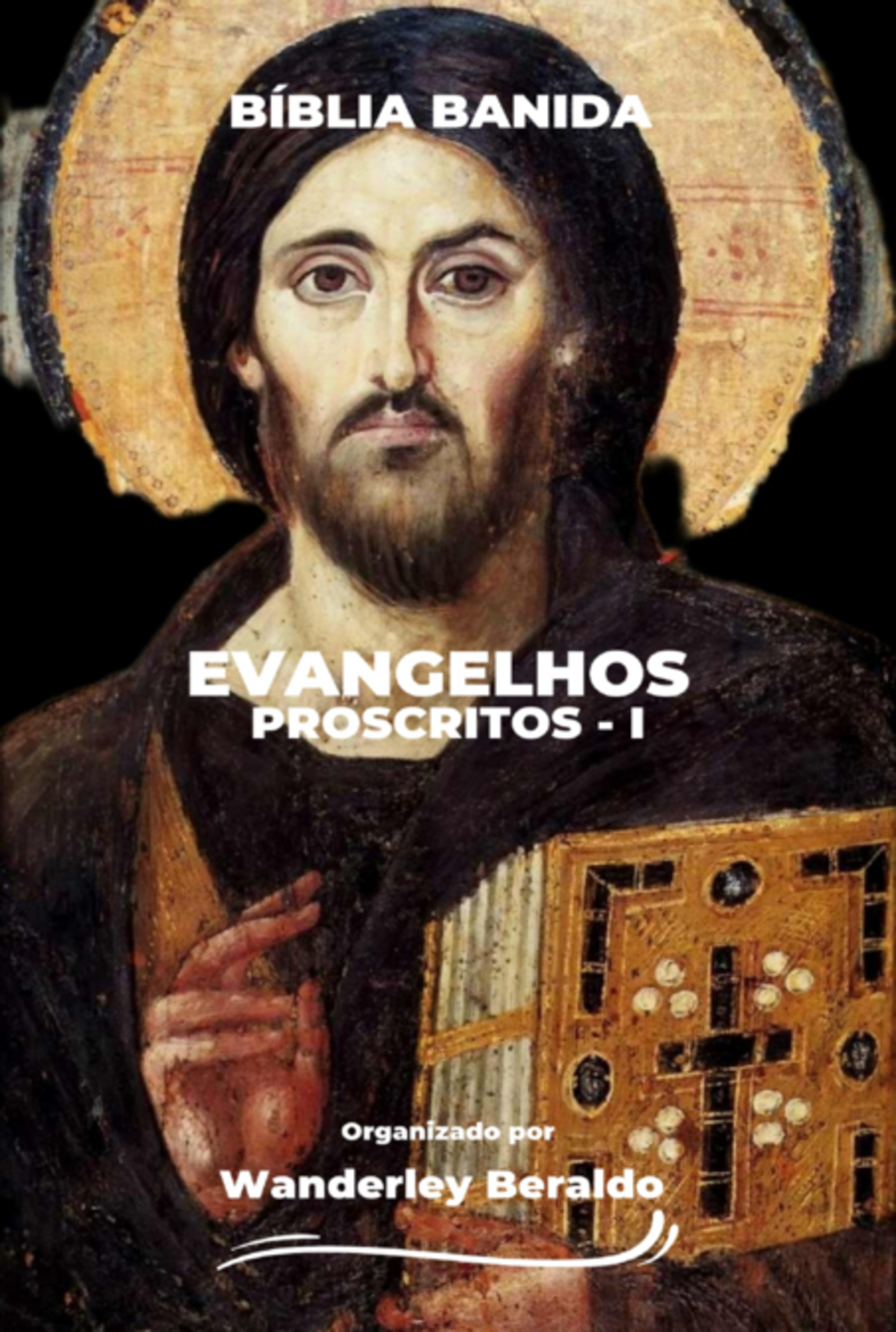 Evangelhos Proscritos I