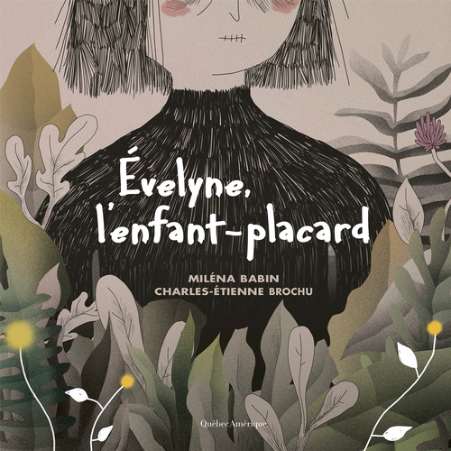 Évelyne, l’enfant-placard