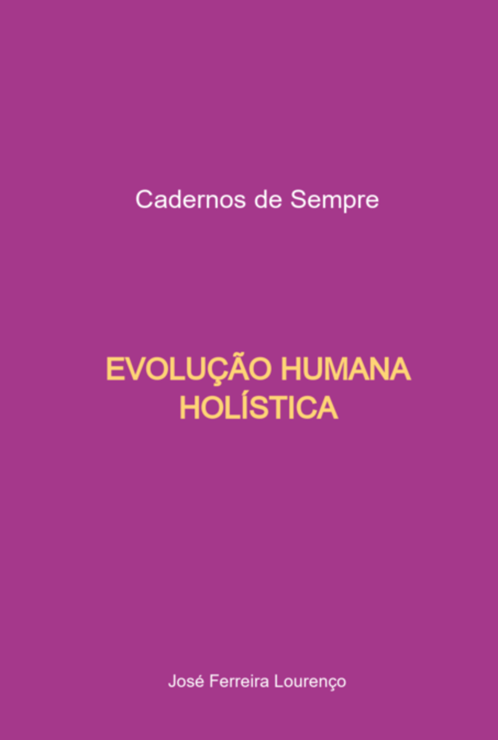 Evolução Humana Holística