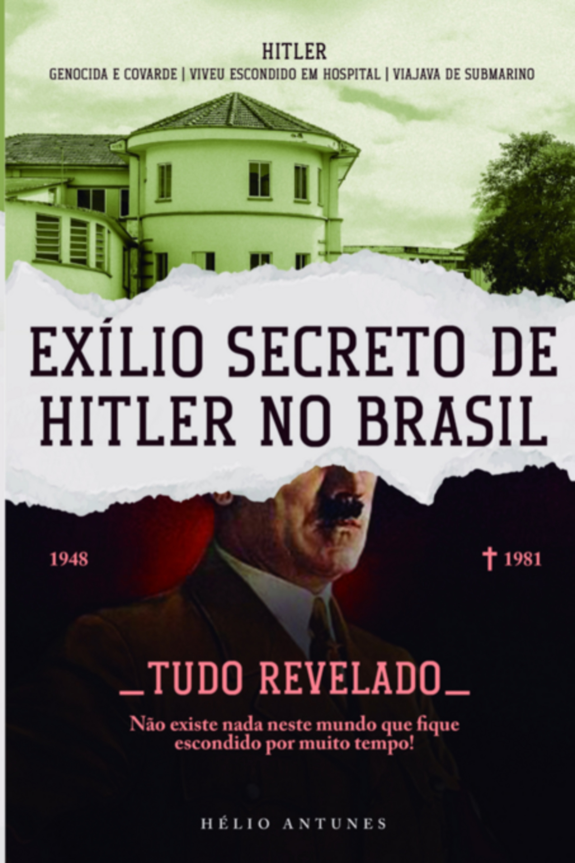 Exílio Secreto De Hitler No Brasil