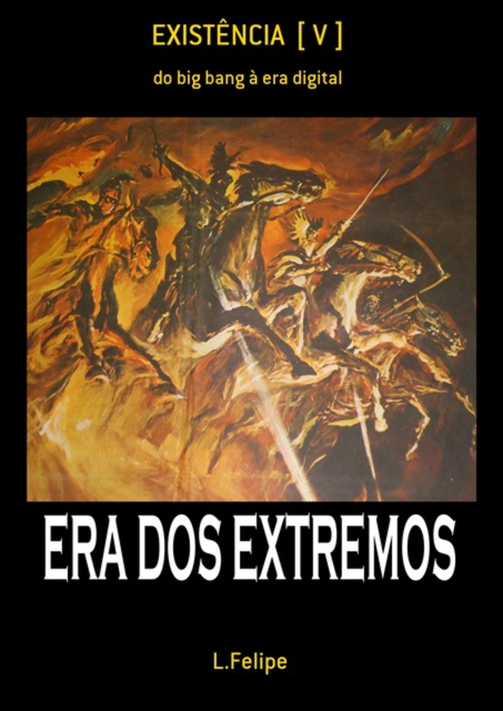 Existência [ V ]