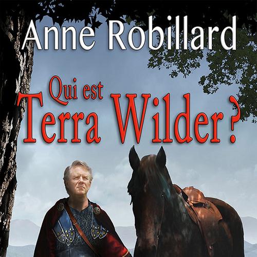 Extrait Qui est Terra Wilder?