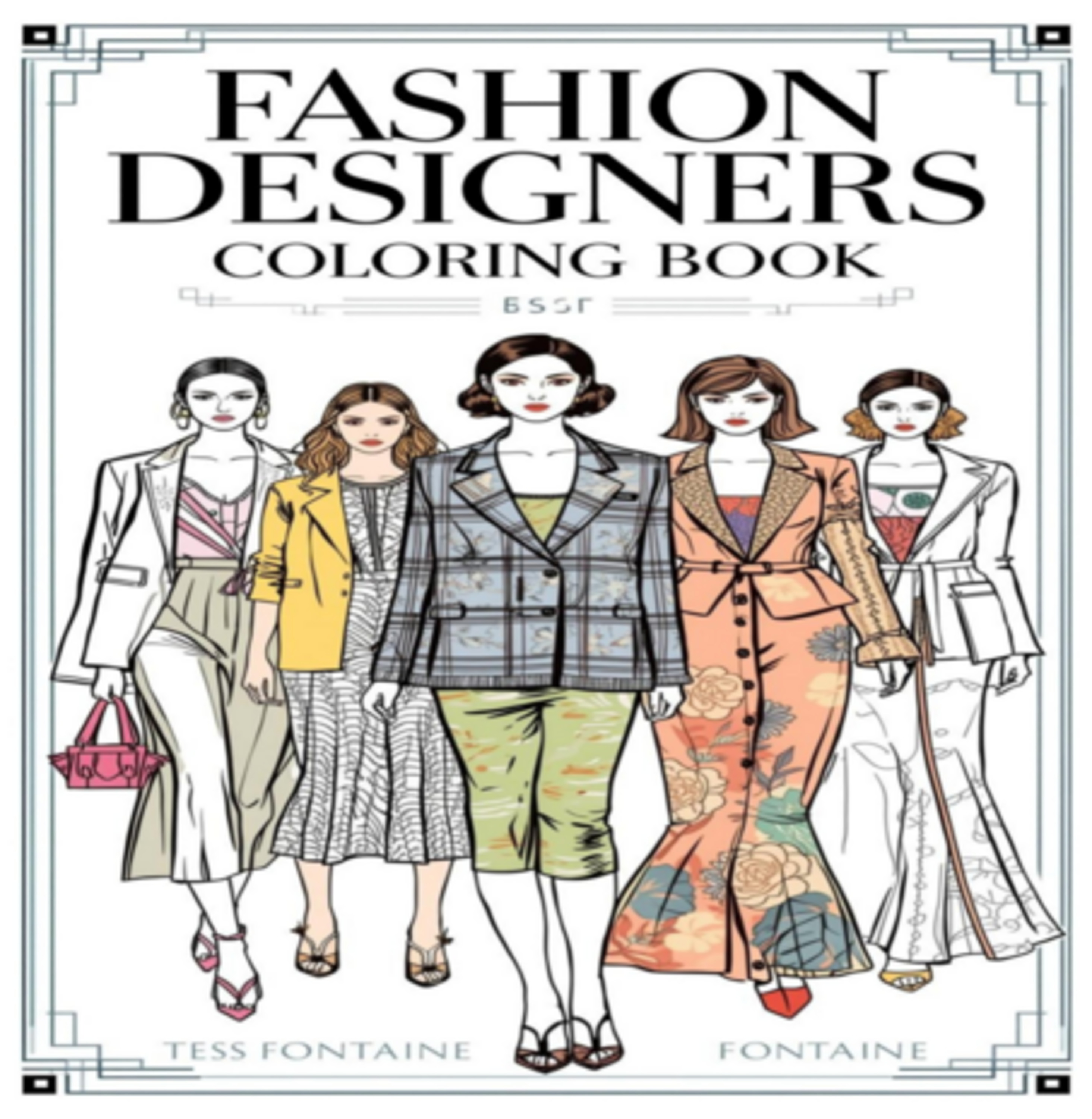 Fashion Designers Coloring Book