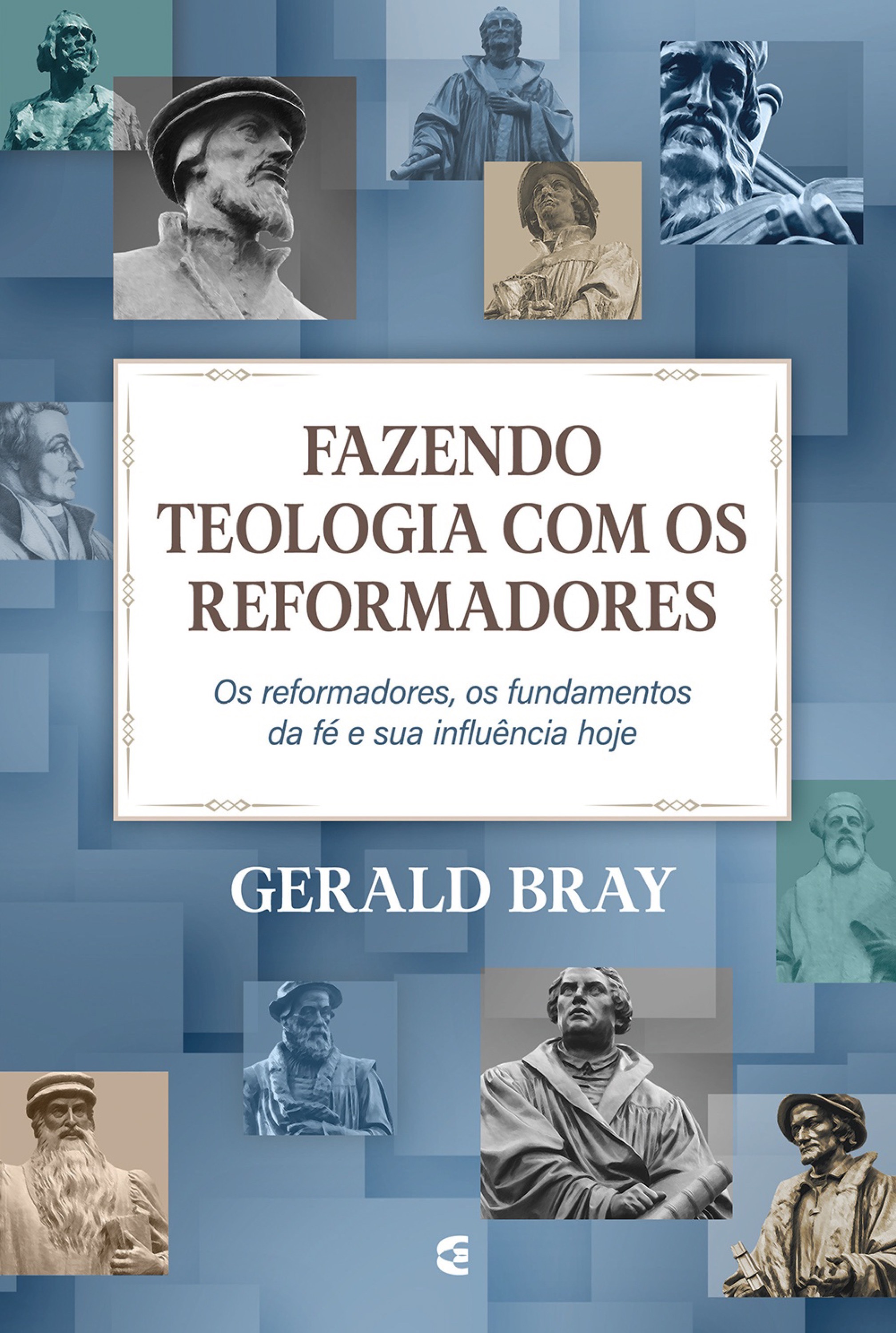 Fazendo teologia com os reformadores