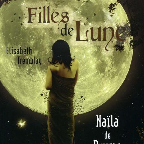 Filles de Lune Tome 1