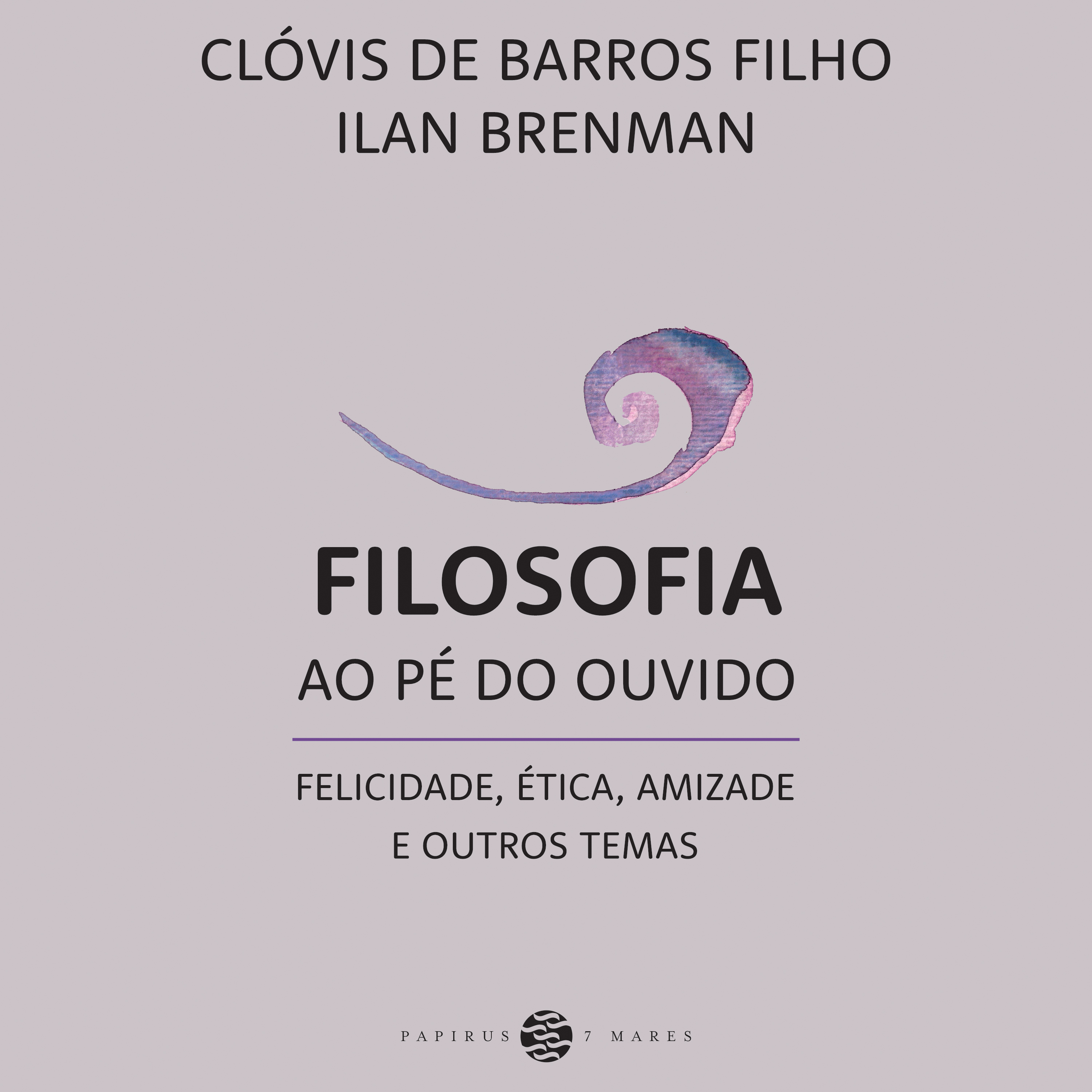 Filosofia ao pé do ouvido: