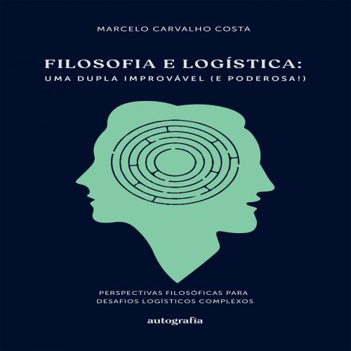 Filosofia e Logística - Uma dupla improvável