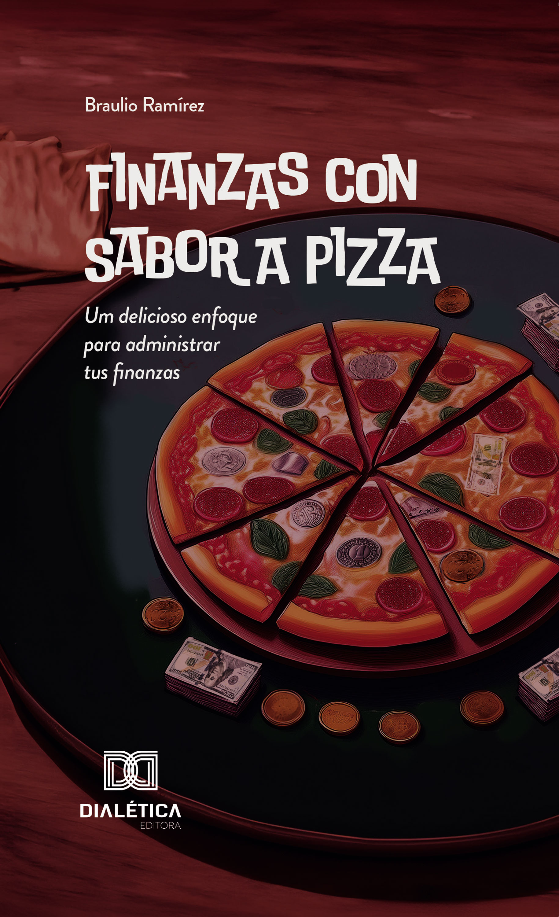 Finanzas con Sabor a Pizza