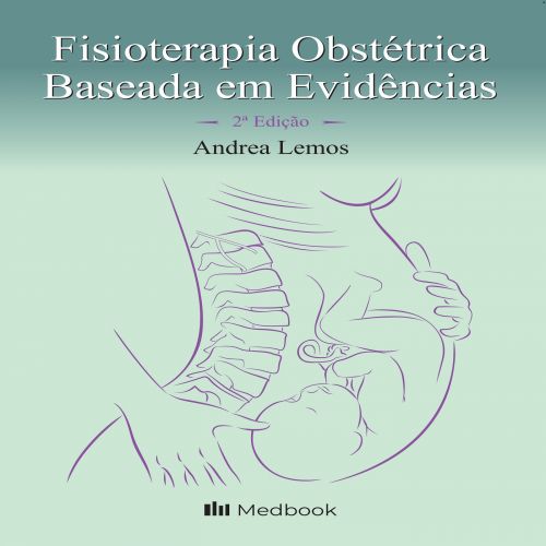 Fisioterapia Obstétrica Baseada em Evidências