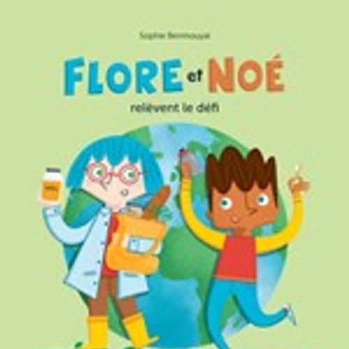 Flore et Noé relèvent le défi zéro déchet