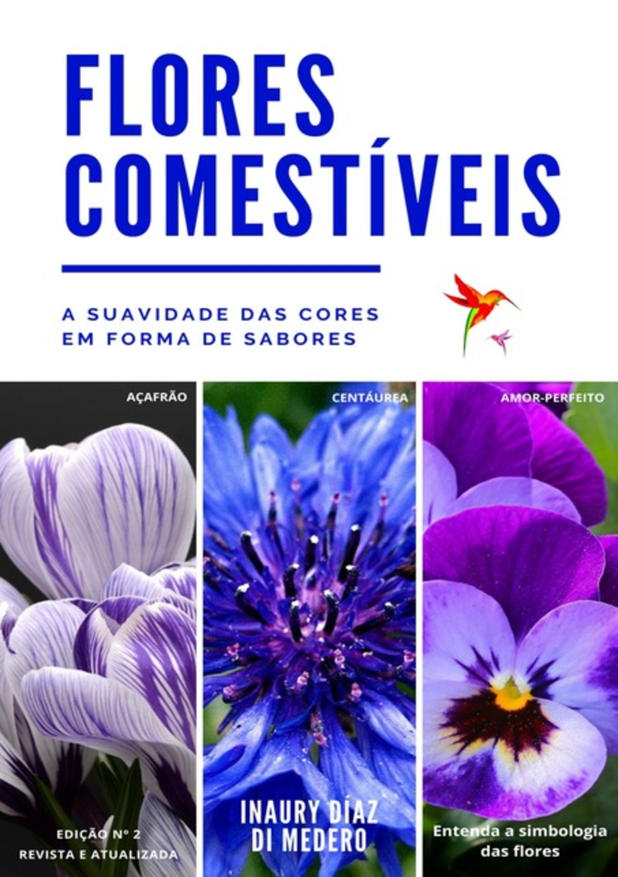 Flores Comestíveis E Ornamentais