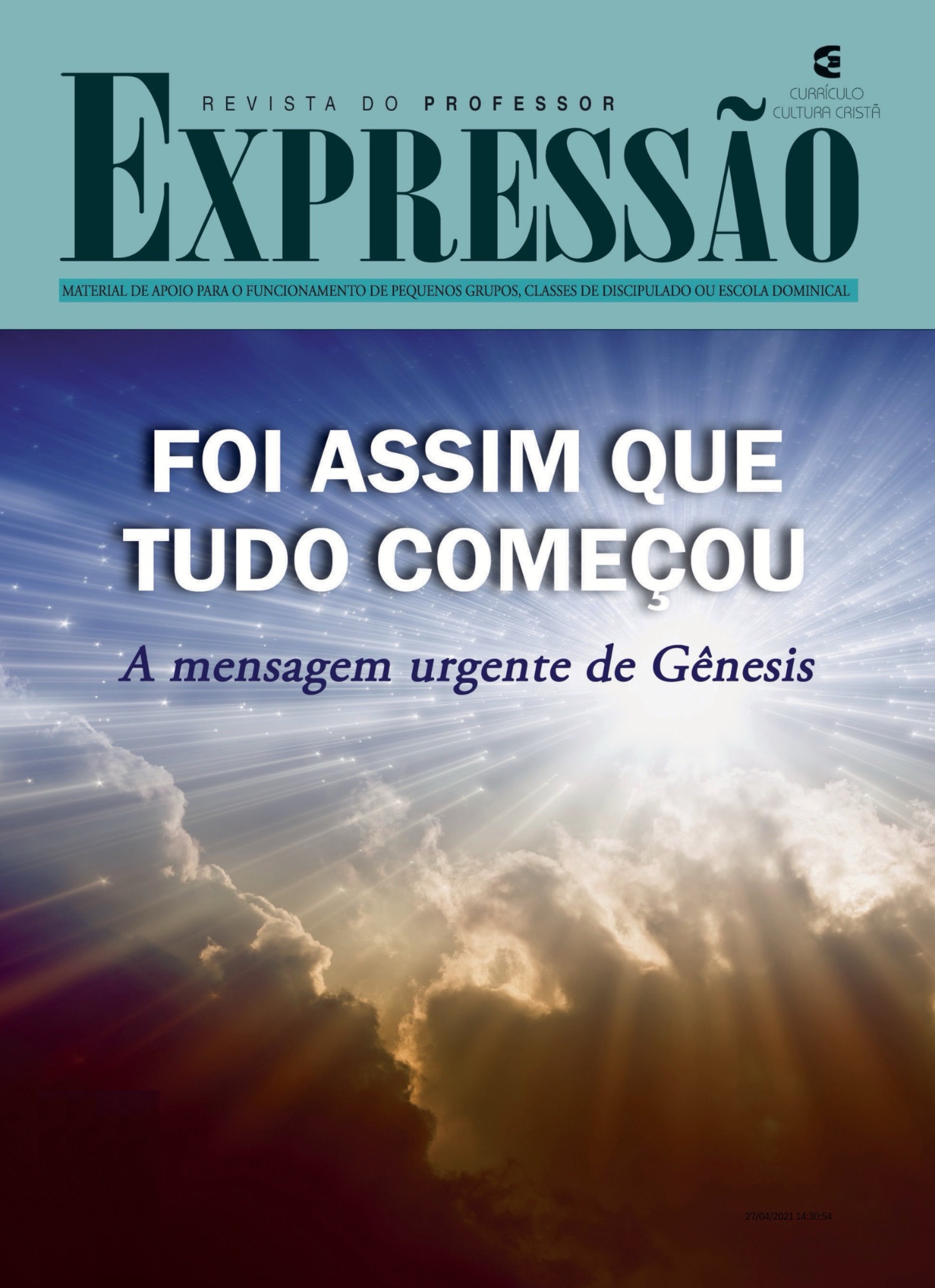 Foi assim que tudo começou - Revista do professor