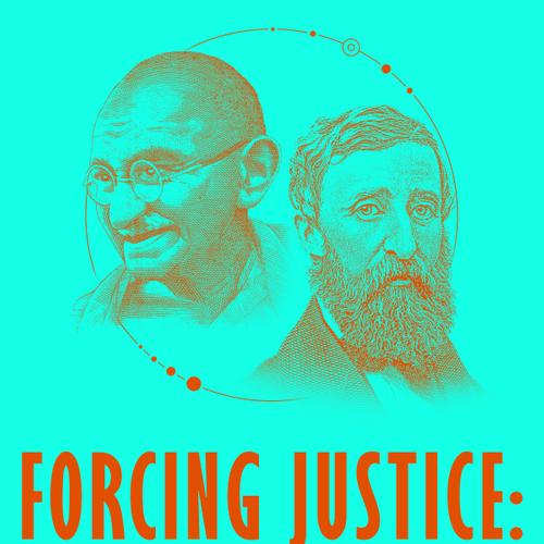 Forcing Justice: Violence and Nonviolence in Selected Texts by Thoreau and Gandhi