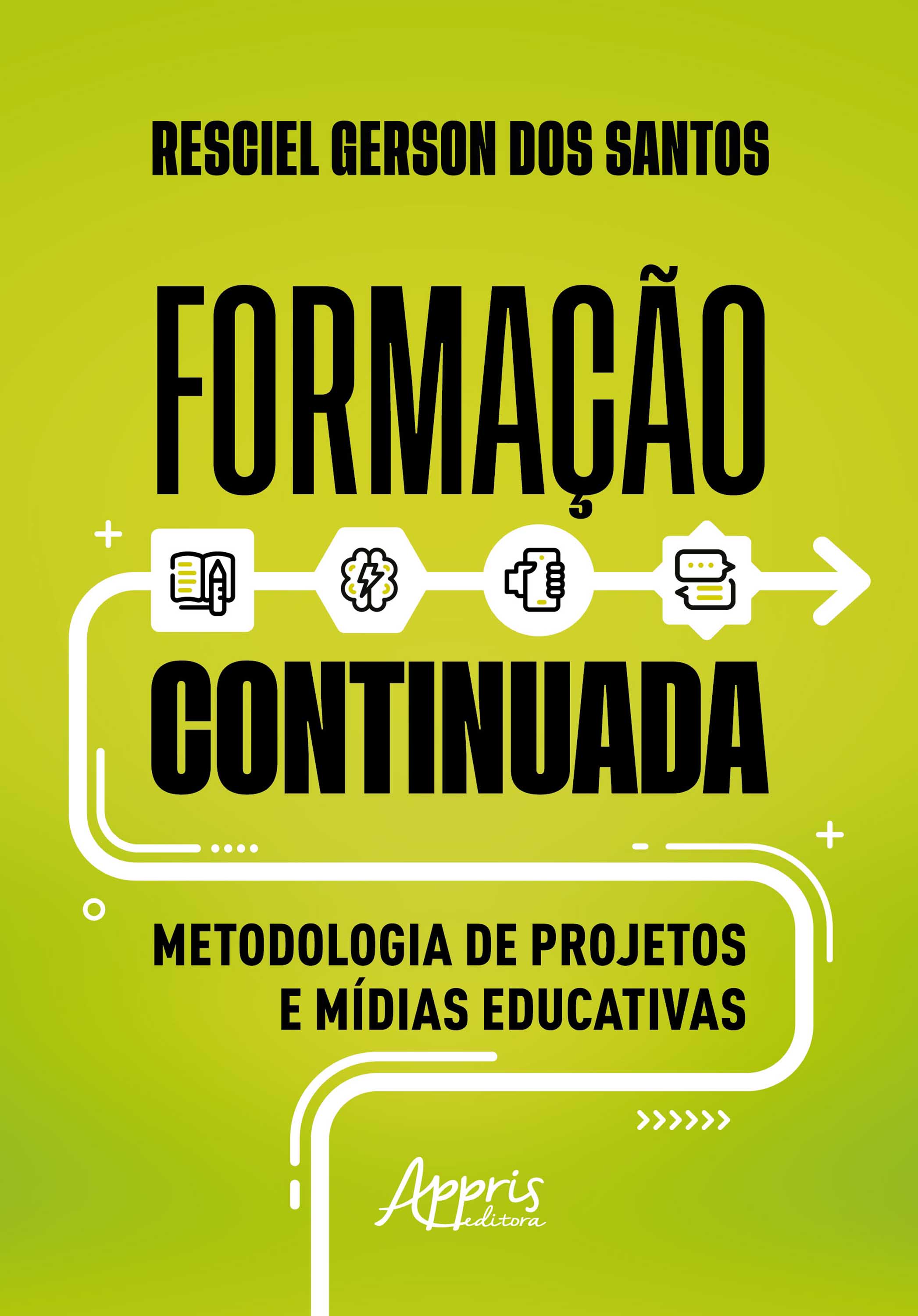 Formação Continuada: Metodologia de Projetos e Mídias Educativas